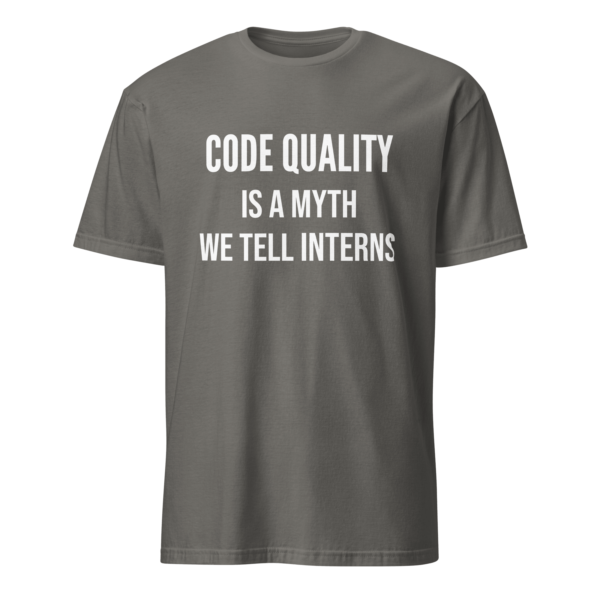Code Quality Is Myth architecture code full - search code quality is a myth we tell interns - Developer T-shirt - techmerch.io