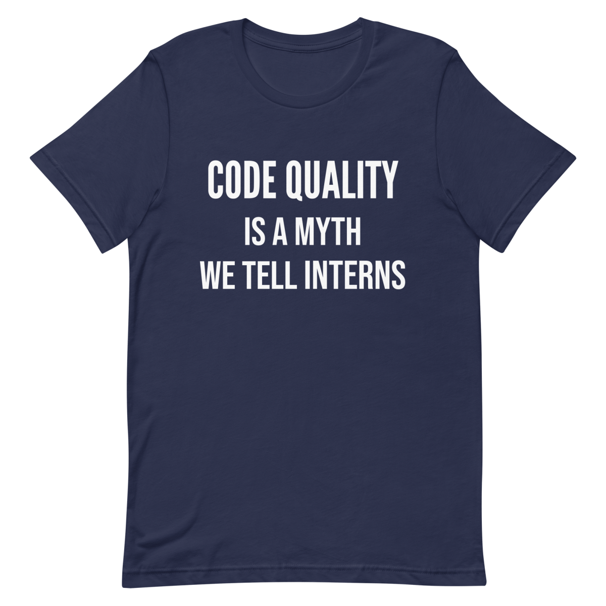 Code Quality Is Myth architecture clever coding - Developer T-shirt - techmerch.io