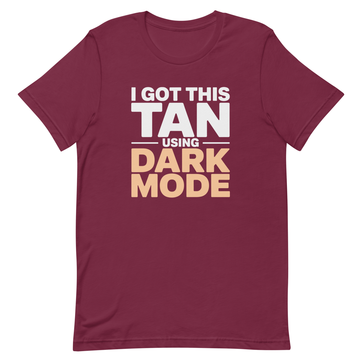 Dark Tan Achieved code dark dark mode - Developer T-shirt - techmerch.io