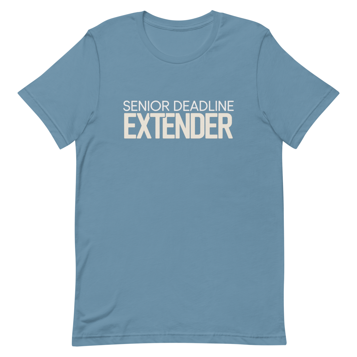 Deadline Extender deadlines developer funny - Developer T-shirt - techmerch.io