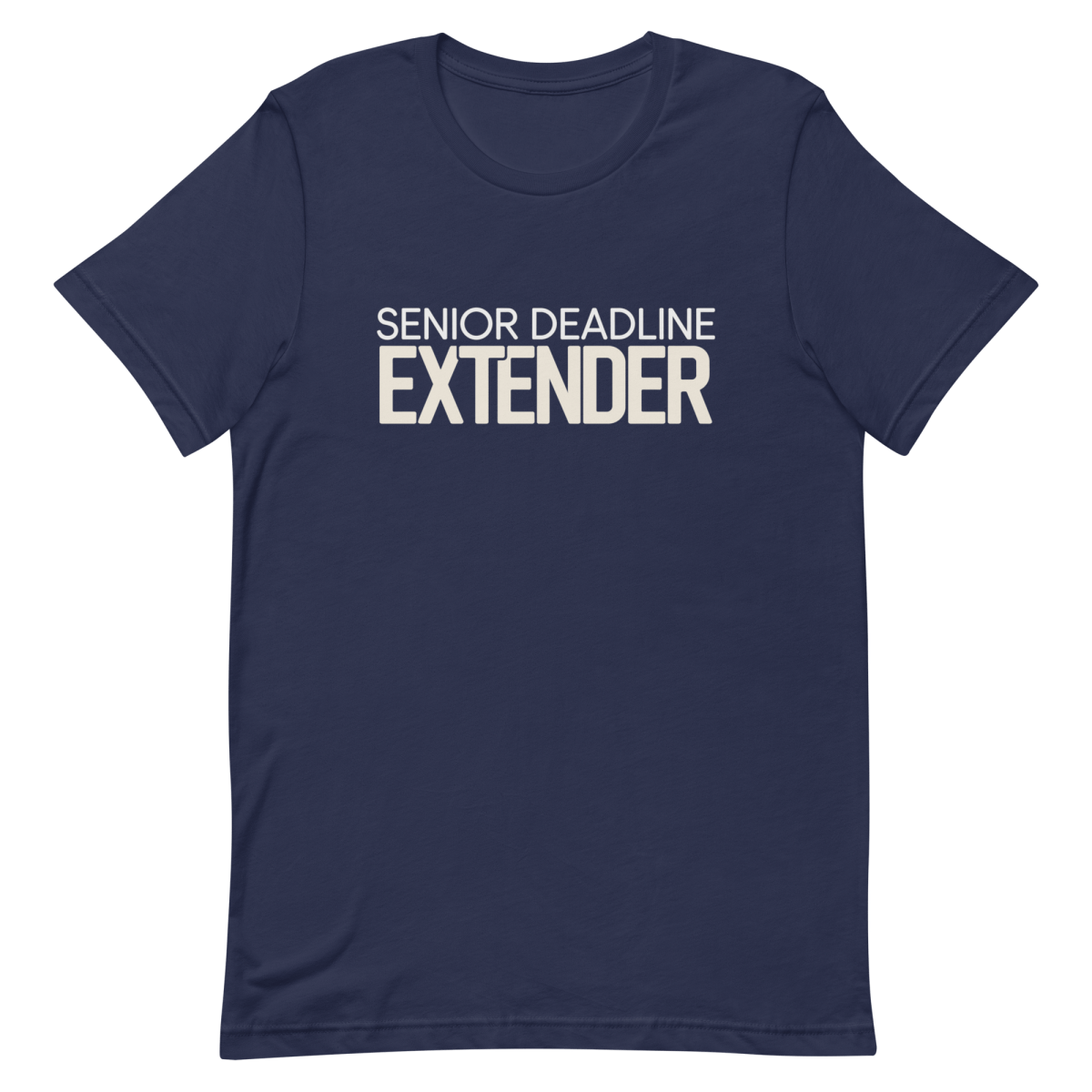 Deadline Extender deadlines developer funny - Developer T-shirt - techmerch.io