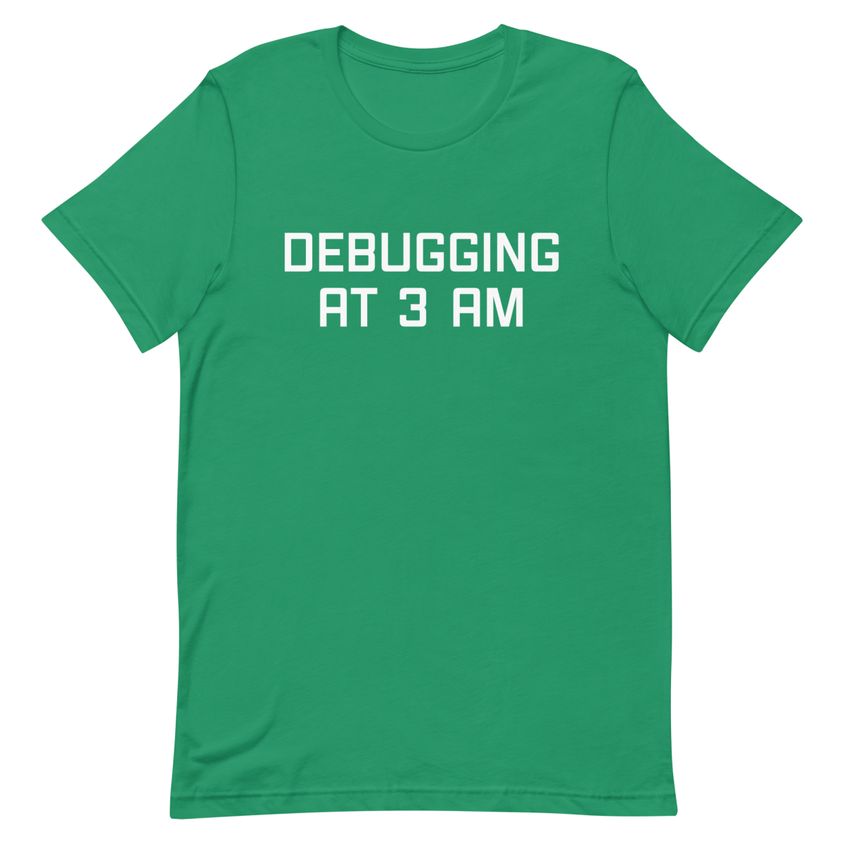 Debugging At 3 AM debugging developer overtime - Developer T-shirt - techmerch.io