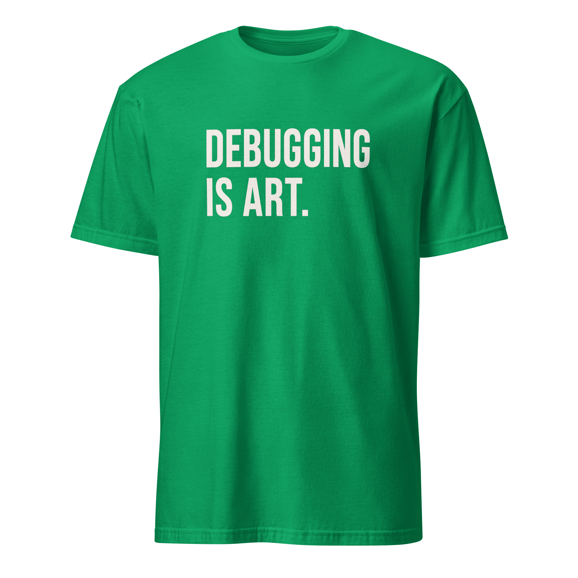 Debugging Is Art debugging minimalist statement - Developer T-shirt - techmerch.io