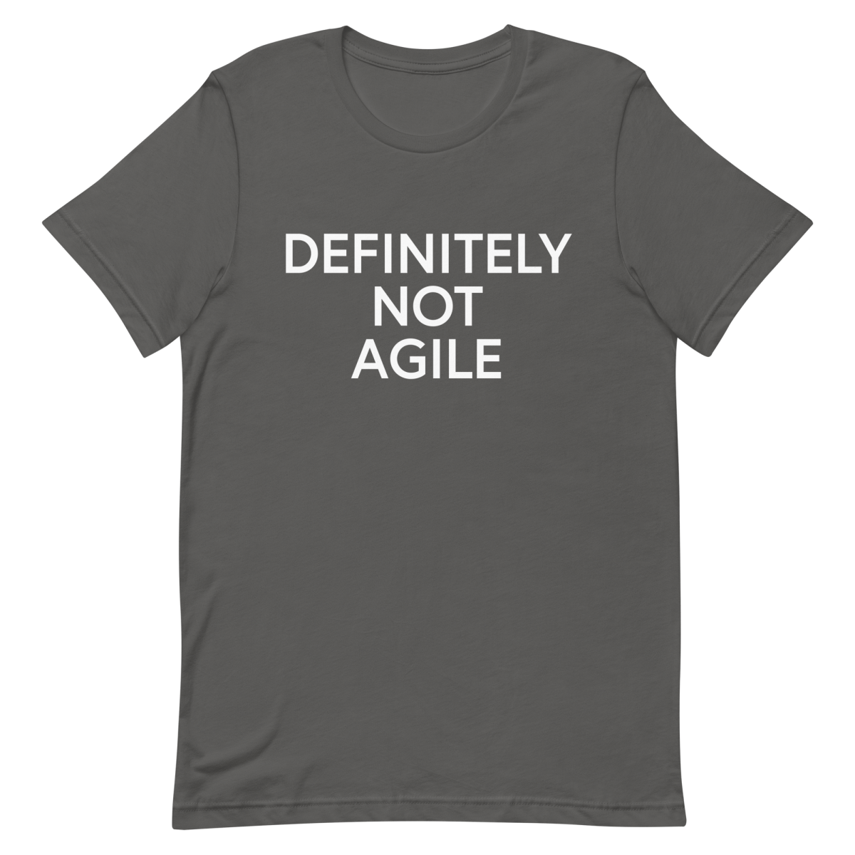 Definitely Not Agile agile developer manager - Developer T-shirt - techmerch.io