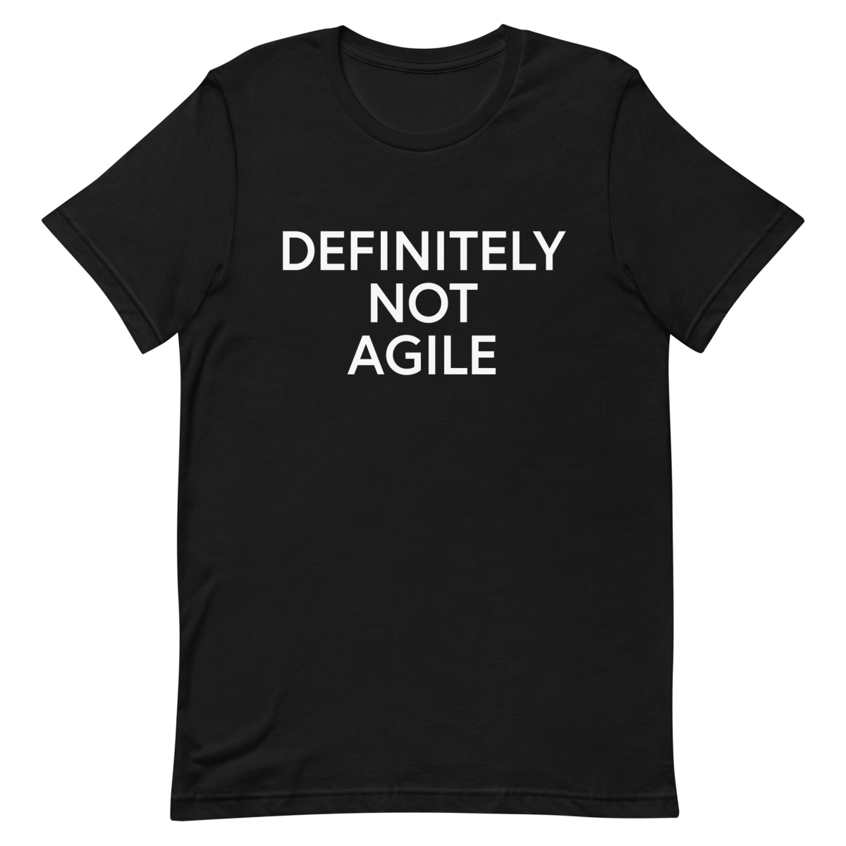 Definitely Not Agile agile developer manager - Developer T-shirt - techmerch.io