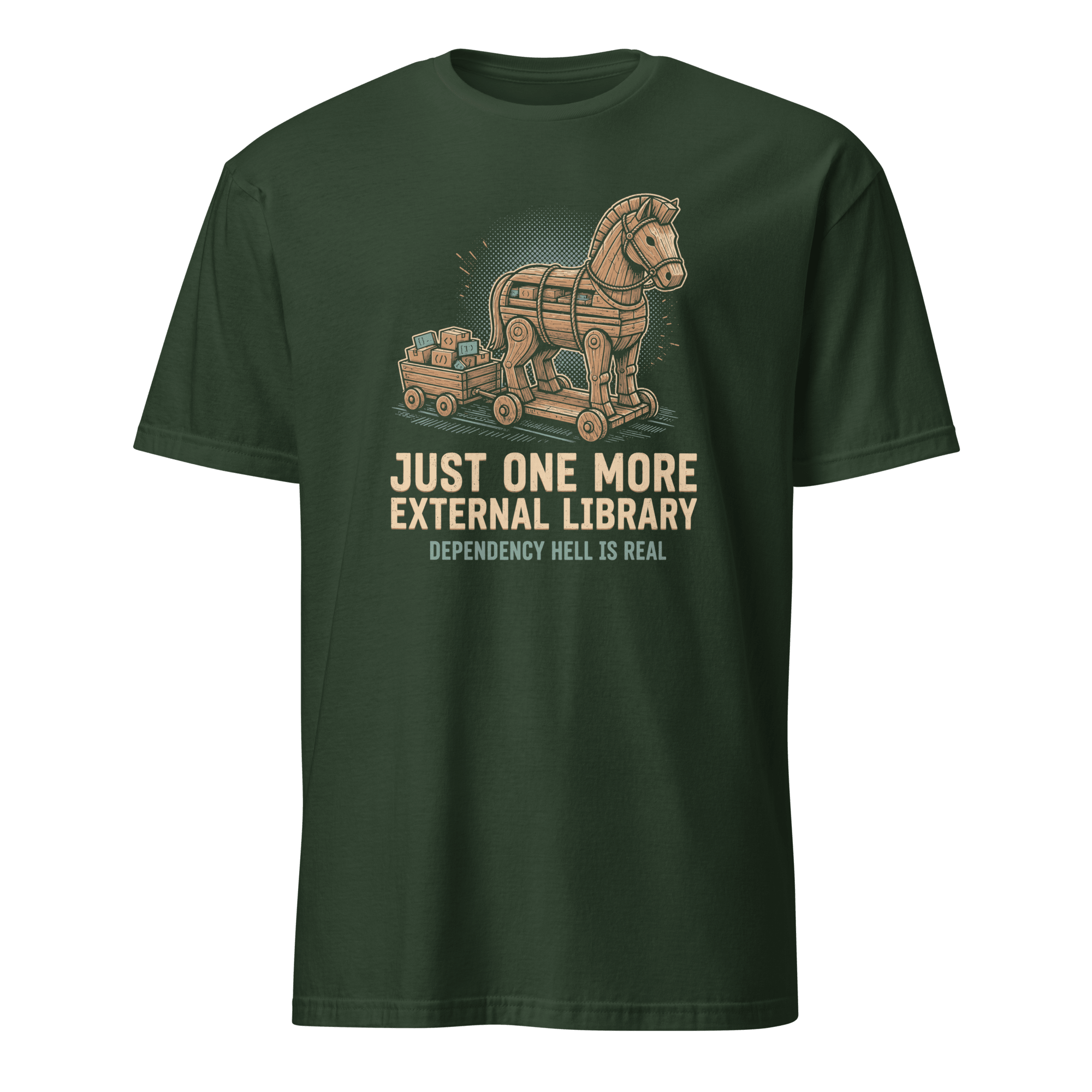 Dependency Hell Is Real backend code full-search Just One More External Library Dependency Hell Is Real - Developer T-shirt - techmerch.io