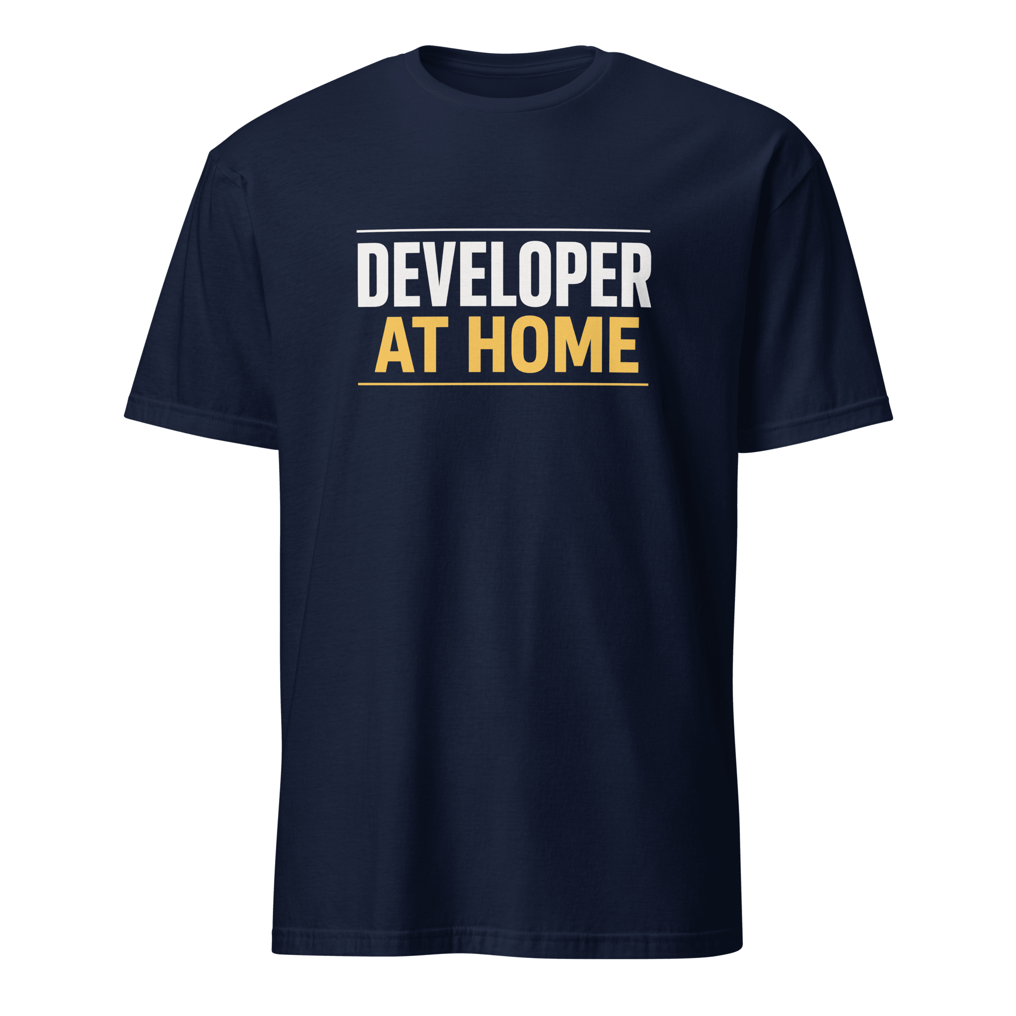 Developer at Home code satire worklife - Developer T-shirt - techmerch.io