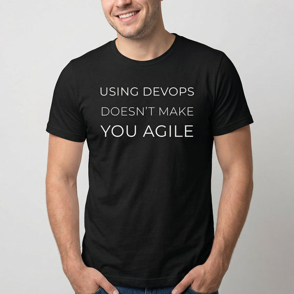 Devops ≠ Agile agile devops full - search using devops doesnt make you agile - Developer T-shirt - techmerch.io