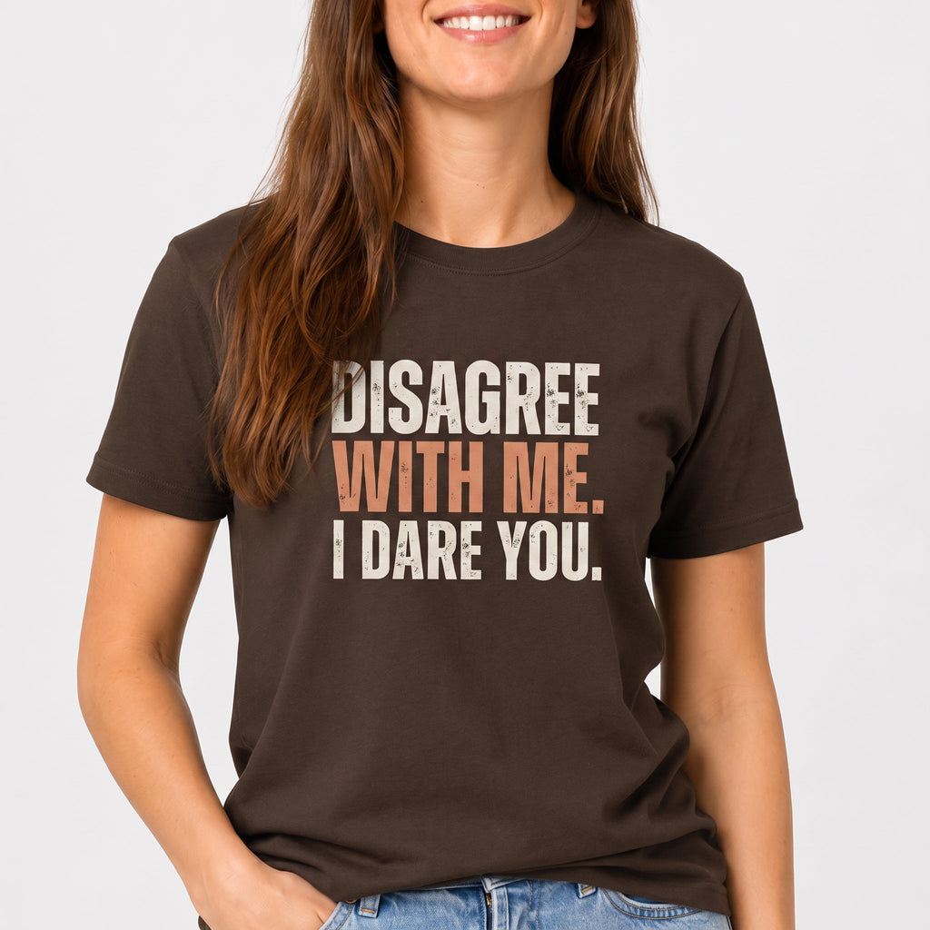 Disagree With Me ai deadpan full-search Disagree With Me I Dare You - Developer T-shirt - techmerch.io