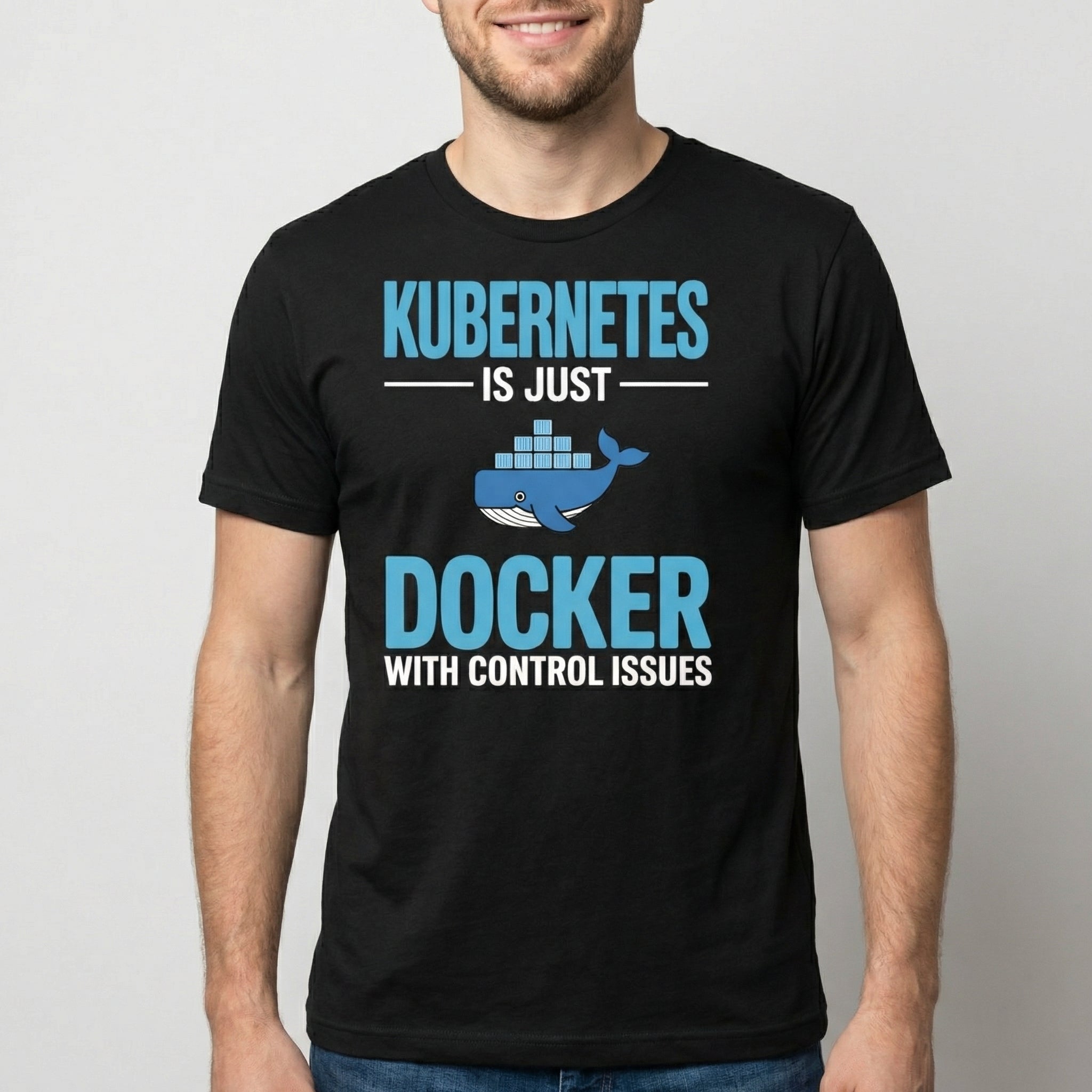 Docker Control Issues docker full - search kubernetes is just docker with control issues kubernetes - Developer T-shirt - techmerch.io
