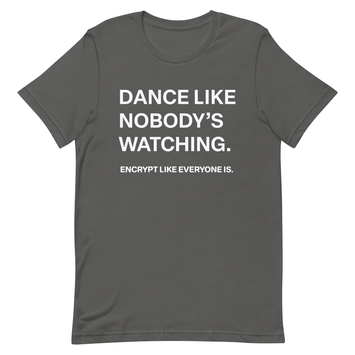 Encrypt Like Watched clever developer funny - Developer T-shirt - techmerch.io