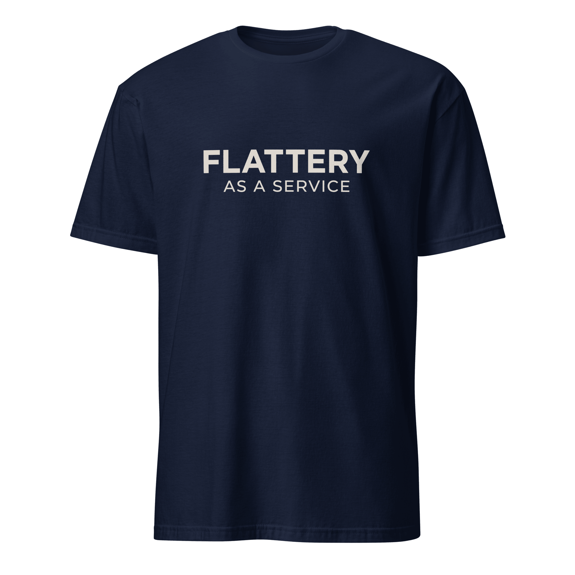 Flattery As A Service ai cloud full-search Flattery As A Service - Developer T-shirt - techmerch.io