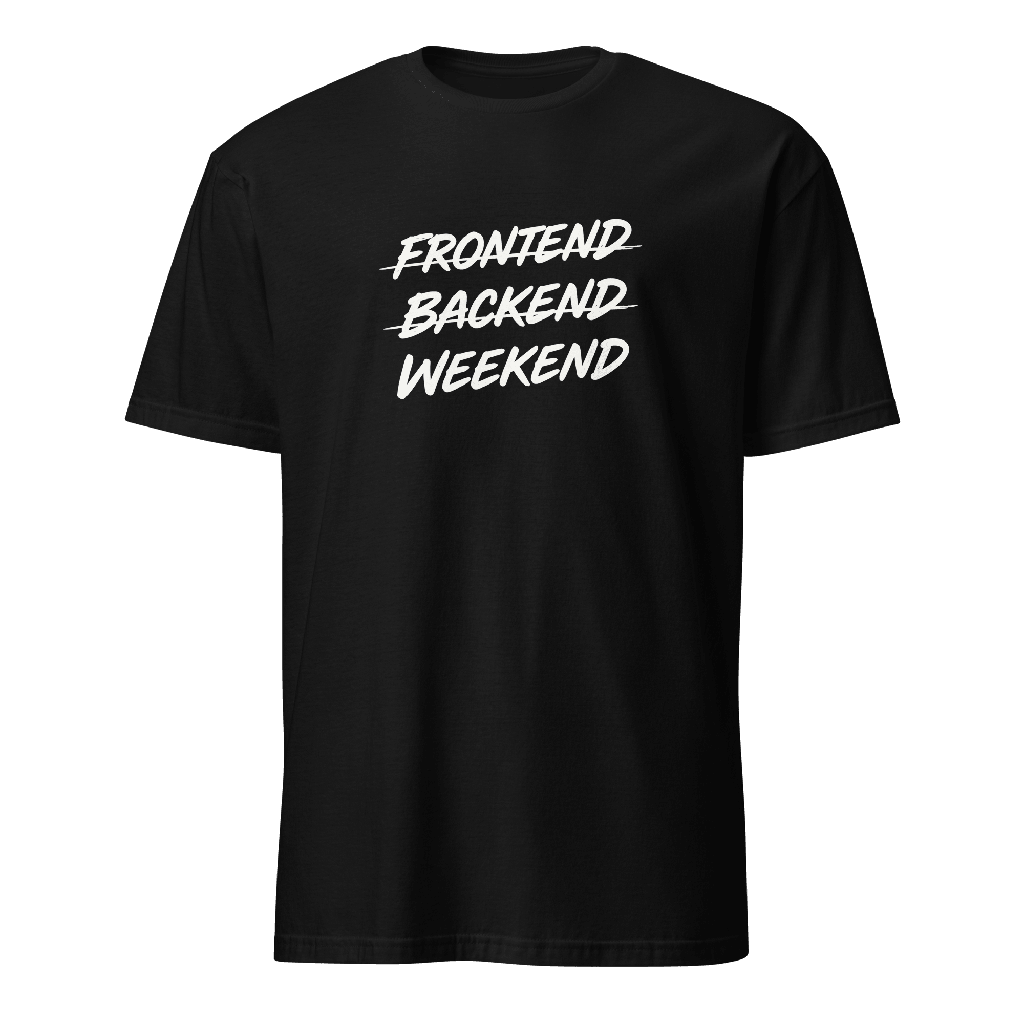 Frontend Backend Wknd full-search frontend backend weekend fullstack statement - Developer T-shirt - techmerch.io