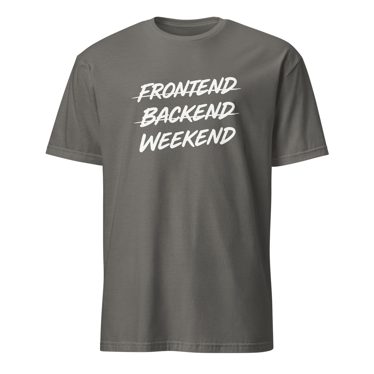 Frontend Backend Wknd full-search frontend backend weekend fullstack statement - Developer T-shirt - techmerch.io