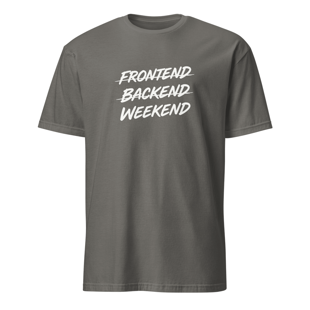 Frontend Backend Wknd full-search frontend backend weekend fullstack statement - Developer T-shirt - techmerch.io