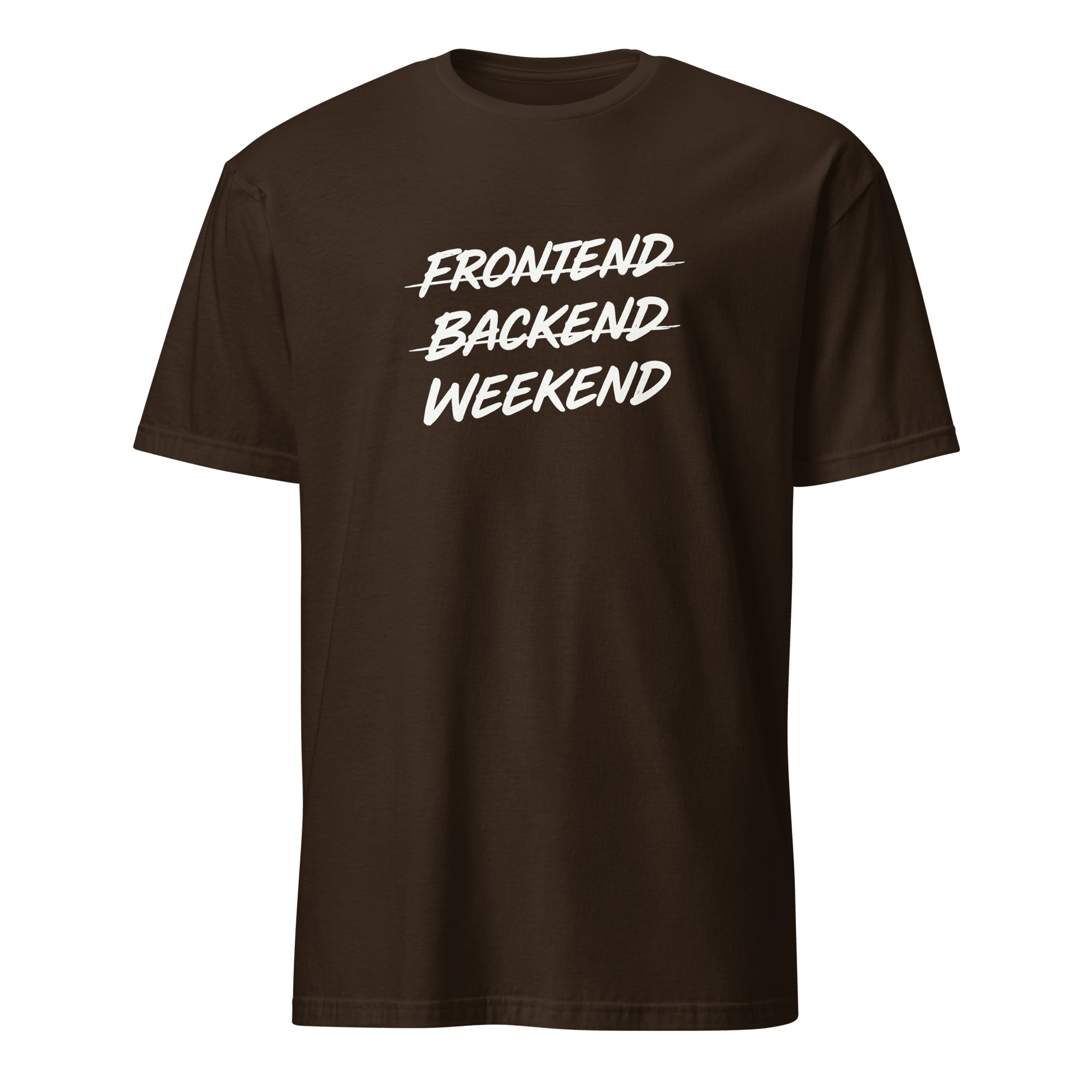 Frontend Backend Wknd full-search frontend backend weekend fullstack statement - Developer T-shirt - techmerch.io