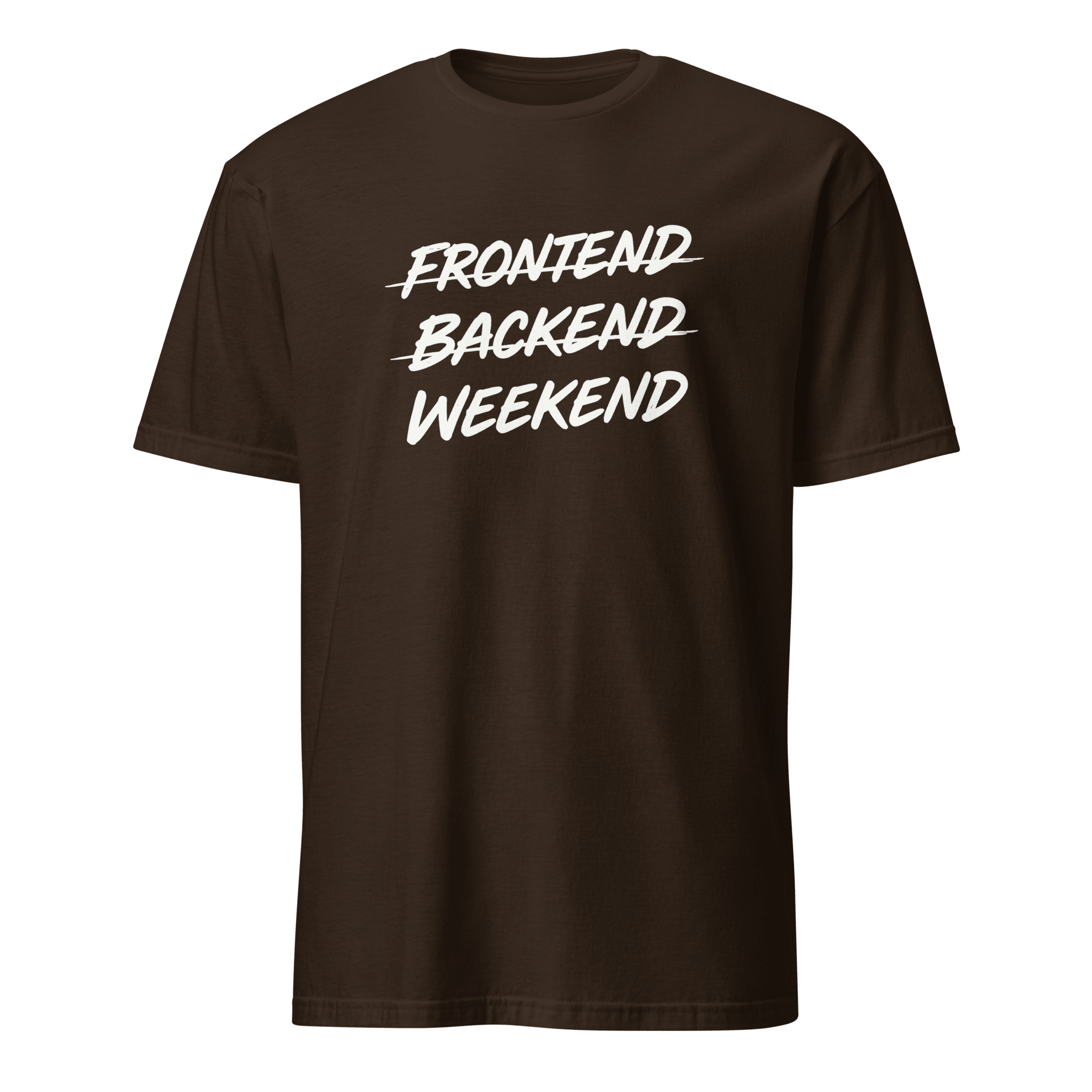Frontend Backend Wknd full-search frontend backend weekend fullstack statement - Developer T-shirt - techmerch.io