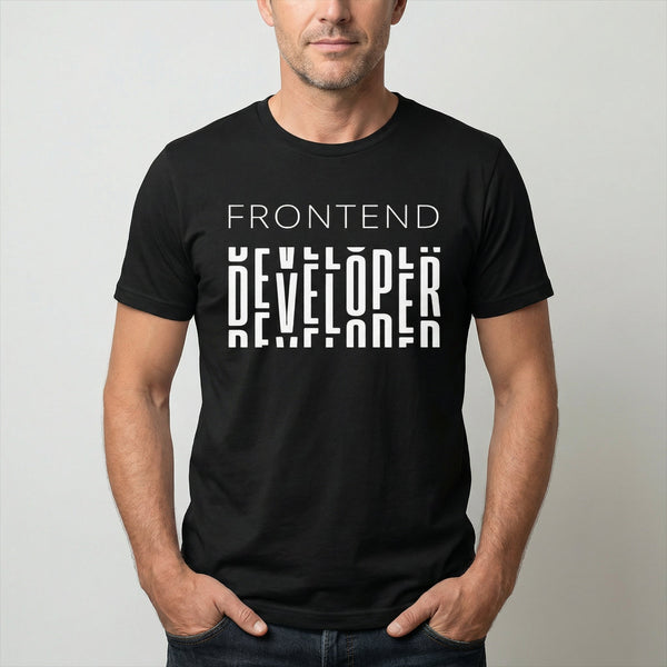 Frontend Developer frontend full - search frontend developer statement - Developer T-shirt - techmerch.io