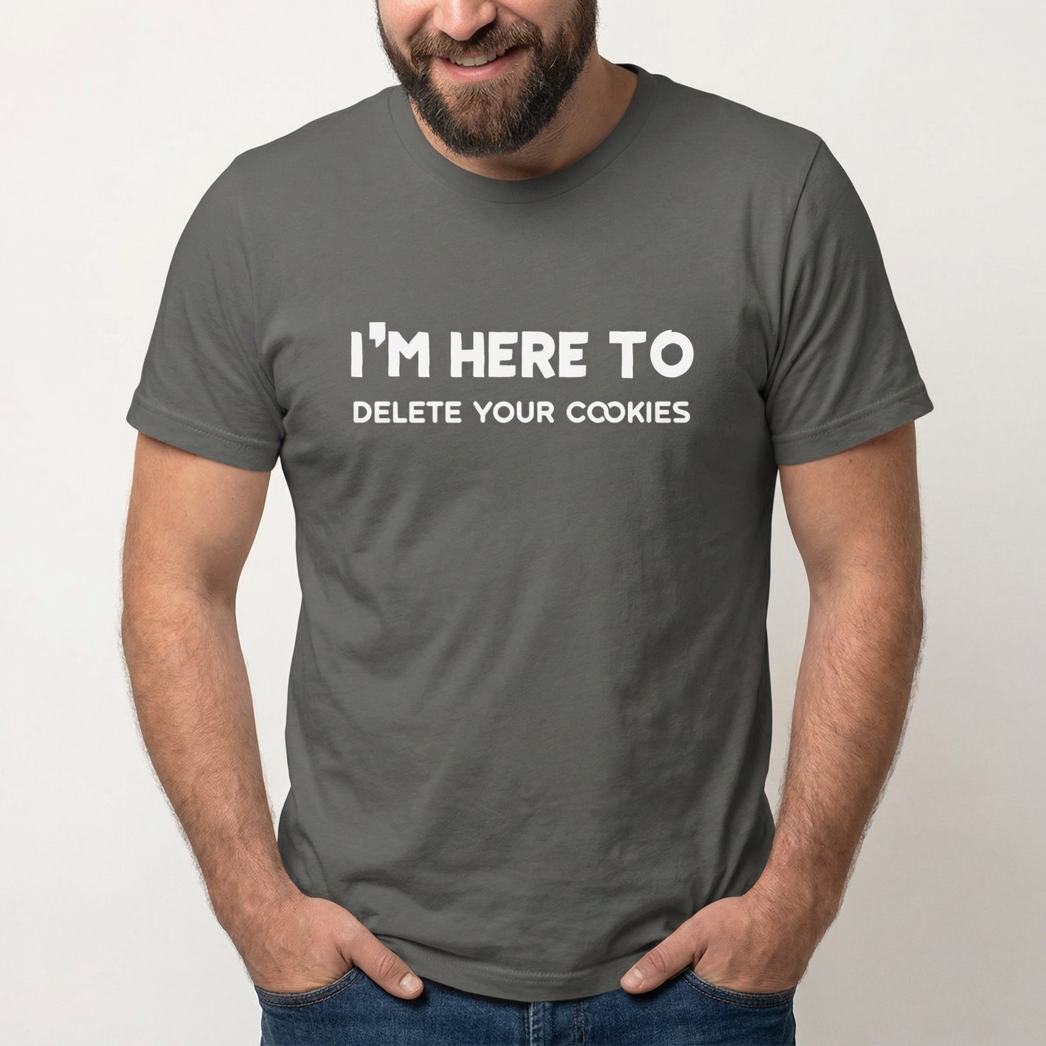 Here To Delete Cookies full - search im here to delete your cookies security statement - Developer T-shirt - techmerch.io