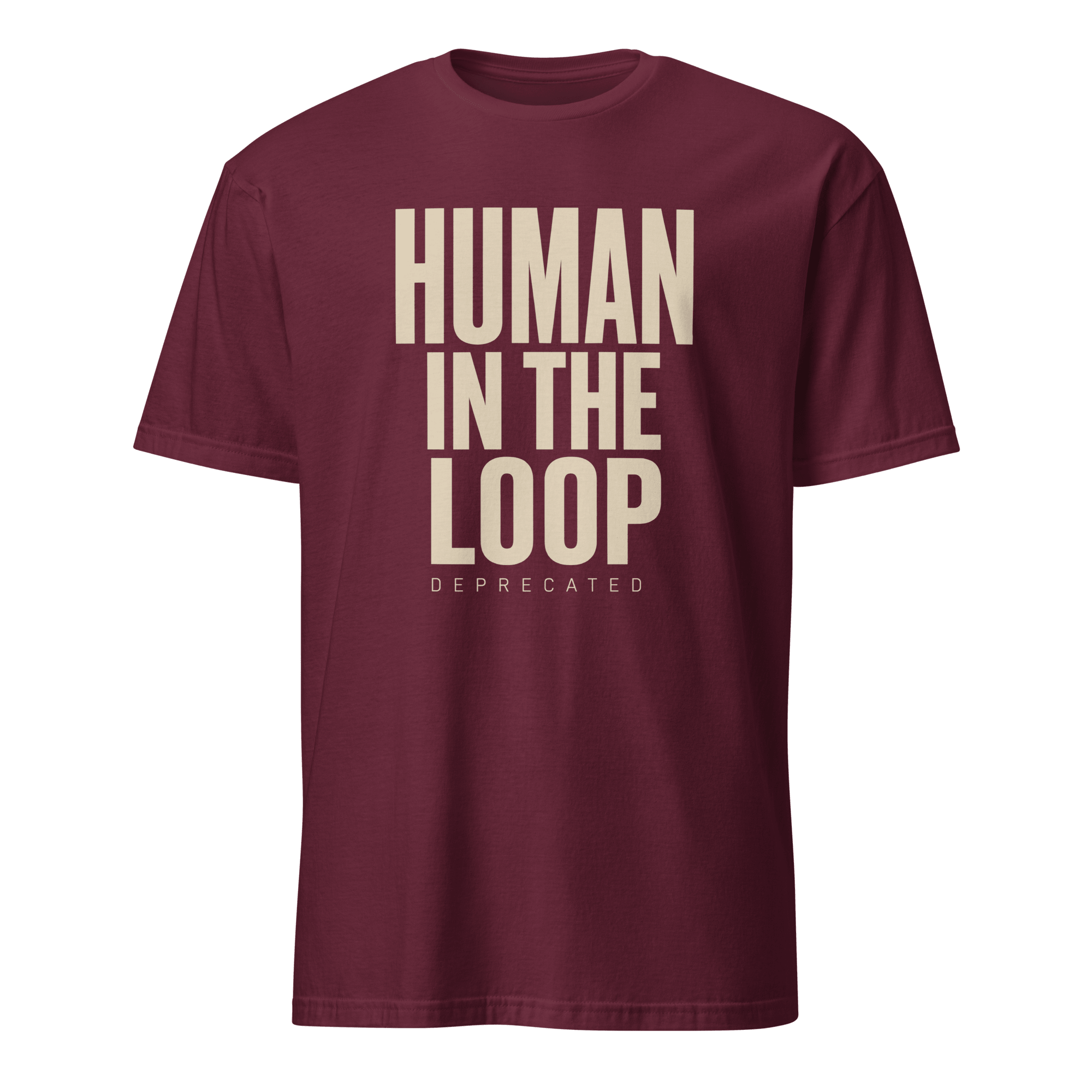 Human In The Loop Deprecated ai automation deadpan - Developer T-shirt - techmerch.io