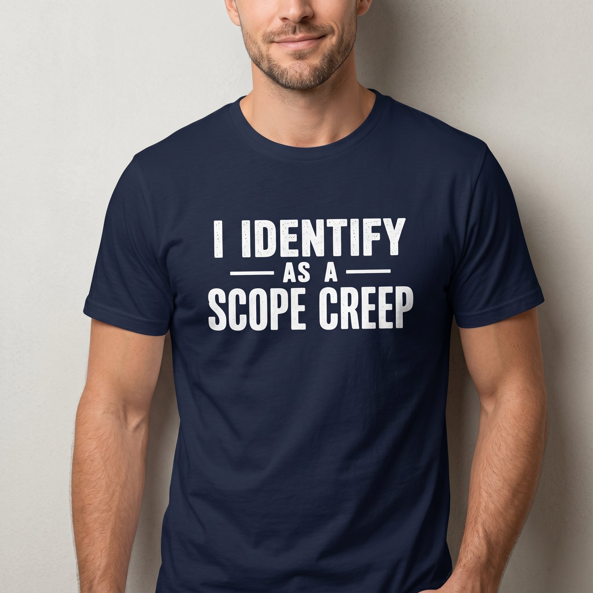 I Am Scope Creep agile full - search i identify as a scope creep hot - Developer T-shirt - techmerch.io