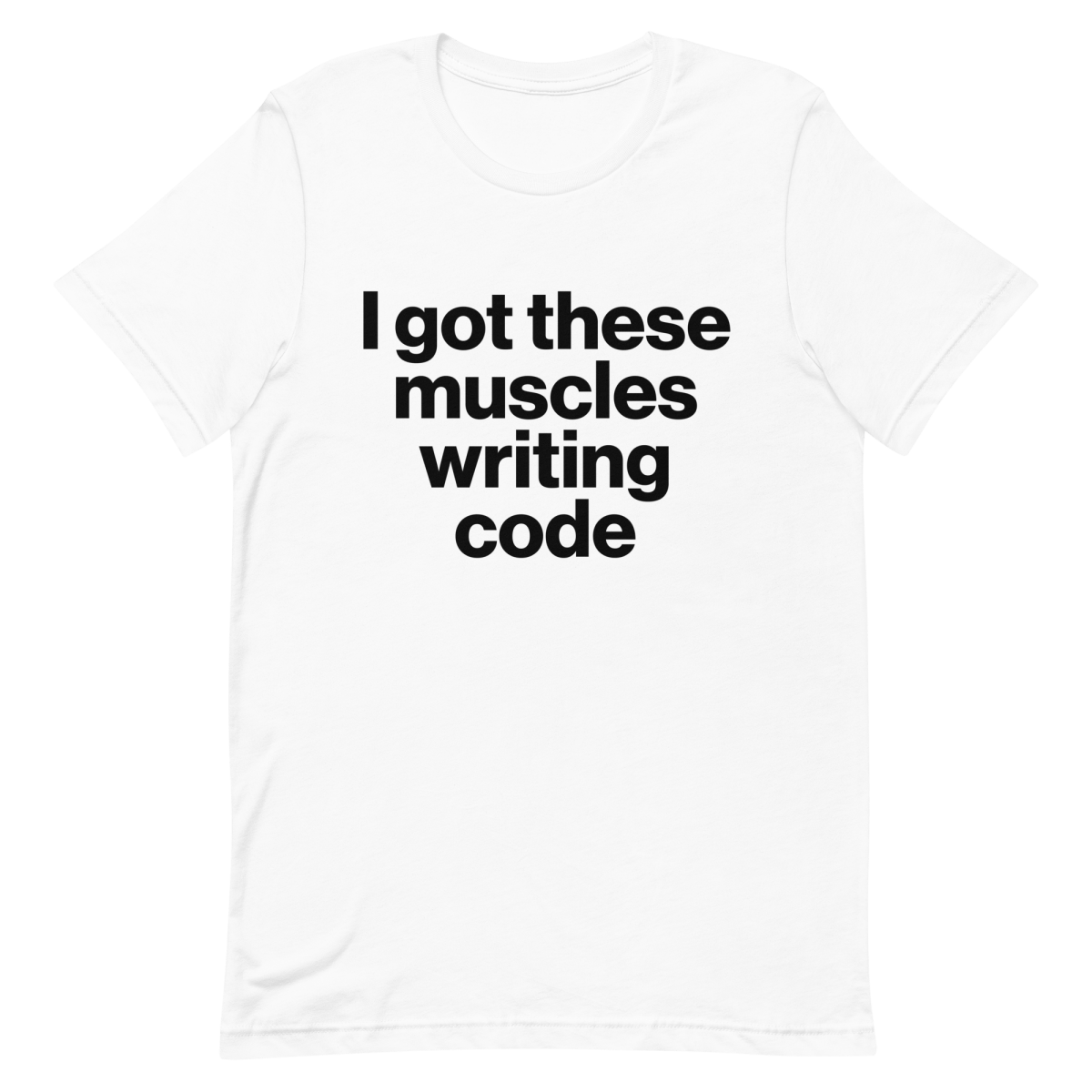 Muscles From Coding coding developer funny - Developer T-shirt - techmerch.io