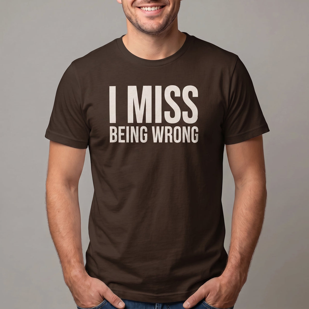 I Miss Being Wrong ai deadpan full-search I Miss Being Wrong - Developer T-shirt - techmerch.io