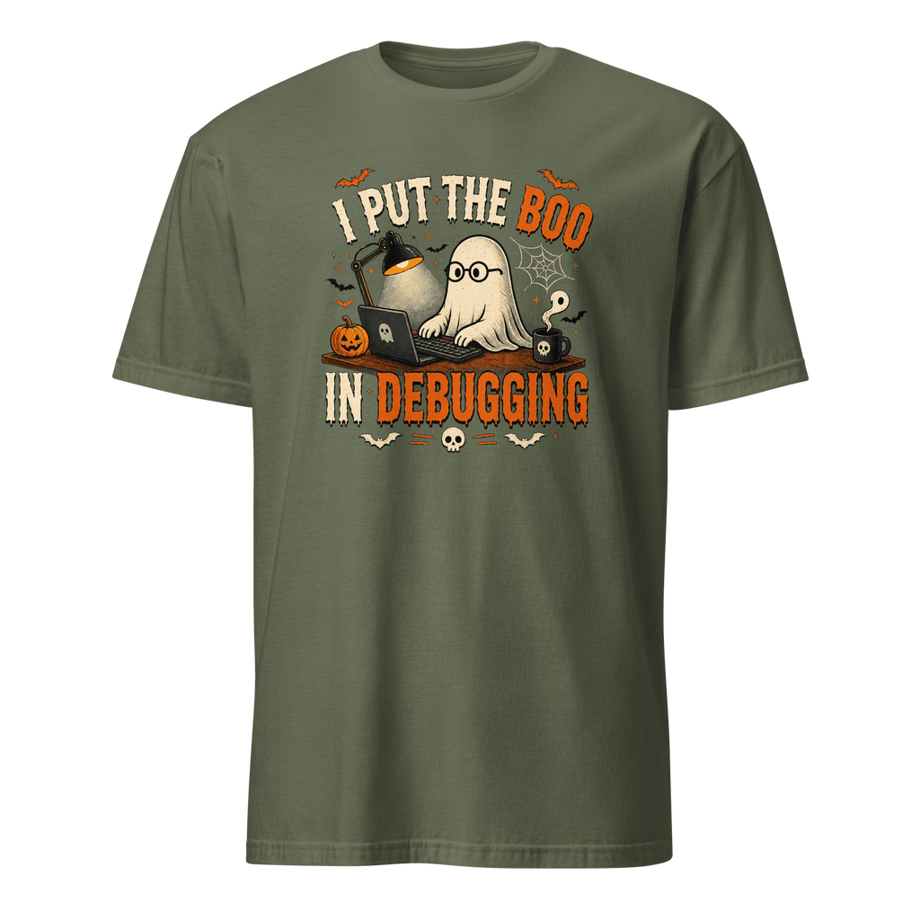 I Put The Boo In Debugging cartoon deadpan debugging - Developer T-shirt - techmerch.io
