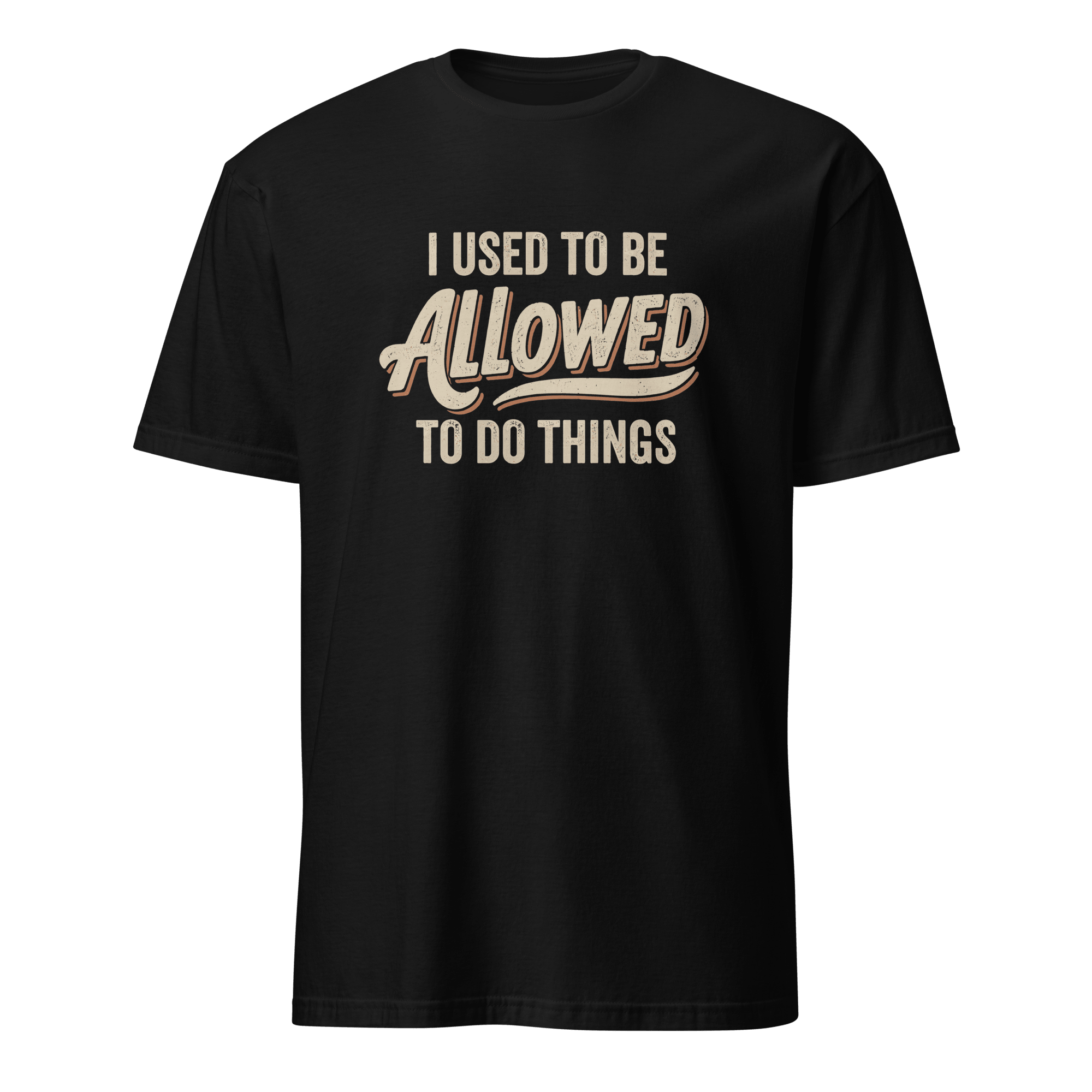 I Used To Be Allowed agile devops full-search I Used To Be Allowed To Do Things - Developer T-shirt - techmerch.io