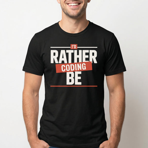 I'd Rather Be Coding code full - search id rather be coding minimalist - Developer T-shirt - techmerch.io