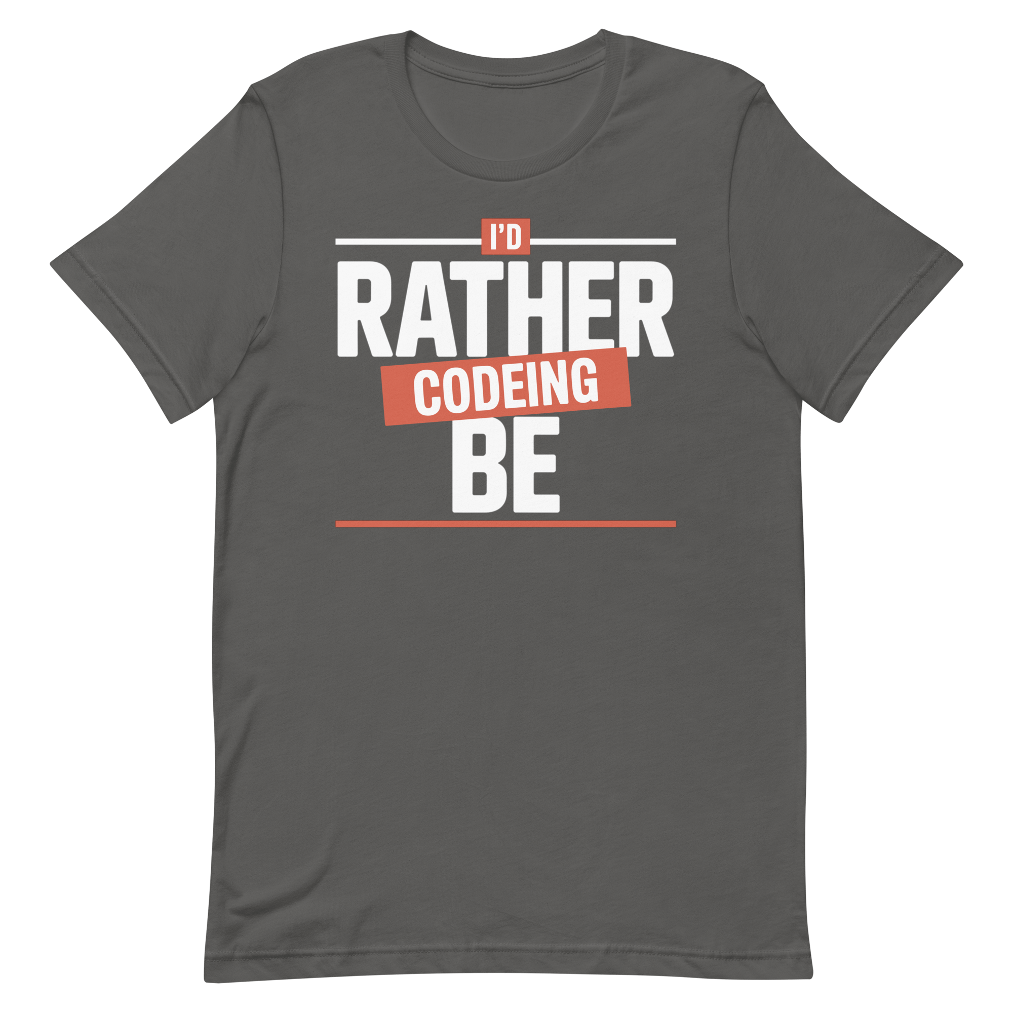 I'd Rather Be Coding code full - search id rather be coding minimalist - Developer T-shirt - techmerch.io