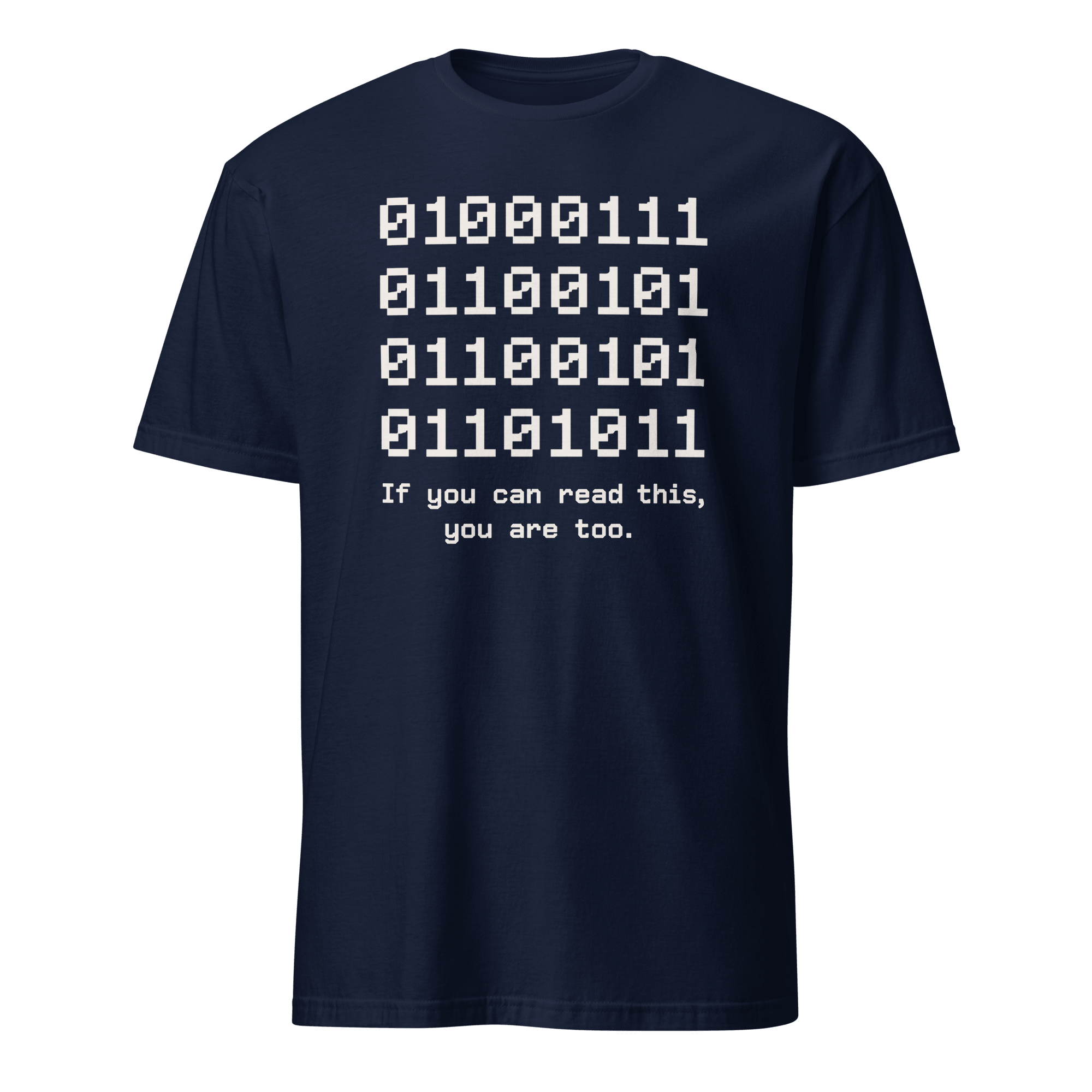 If You Can Read This binary code full - search 01 if you can read this you are too - Developer T-shirt - techmerch.io