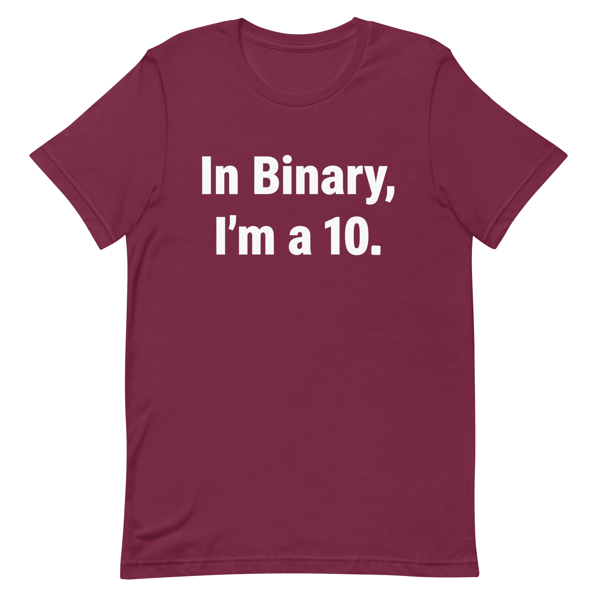 In Binary, I'm a 10 binary full - search in binary im a 10 minimalist - Developer T-shirt - techmerch.io