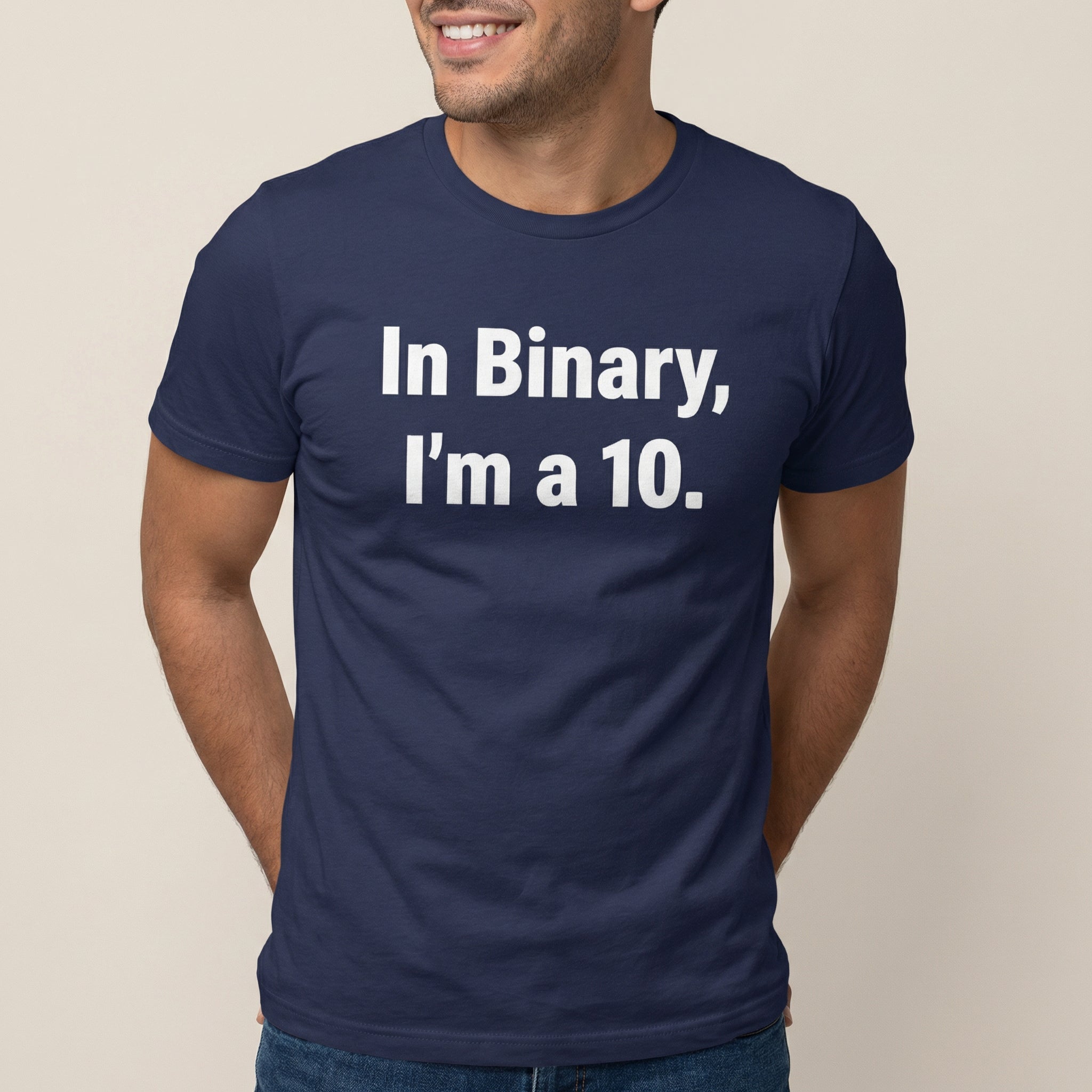 In Binary, I'm a 10 binary full - search in binary im a 10 minimalist - Developer T-shirt - techmerch.io