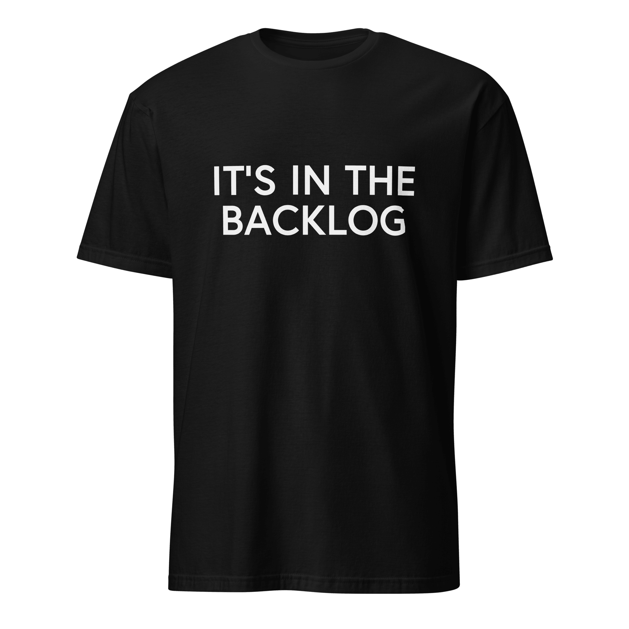 In The Backlog agile full - search its in the backlog statement - Developer T-shirt - techmerch.io