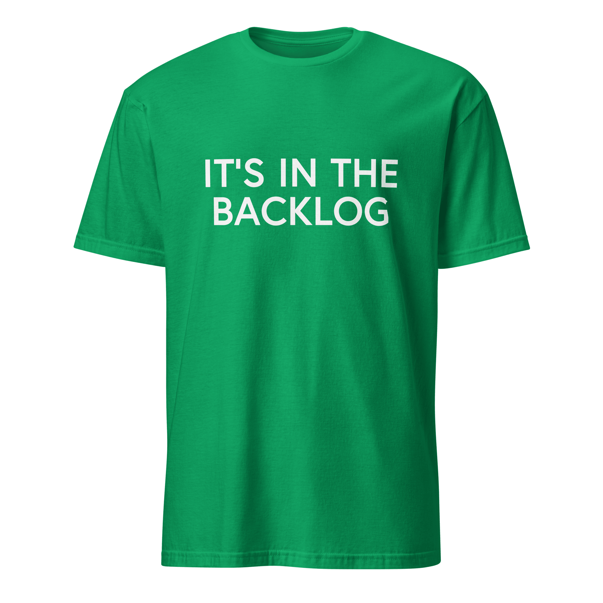 In The Backlog agile full - search its in the backlog statement - Developer T-shirt - techmerch.io