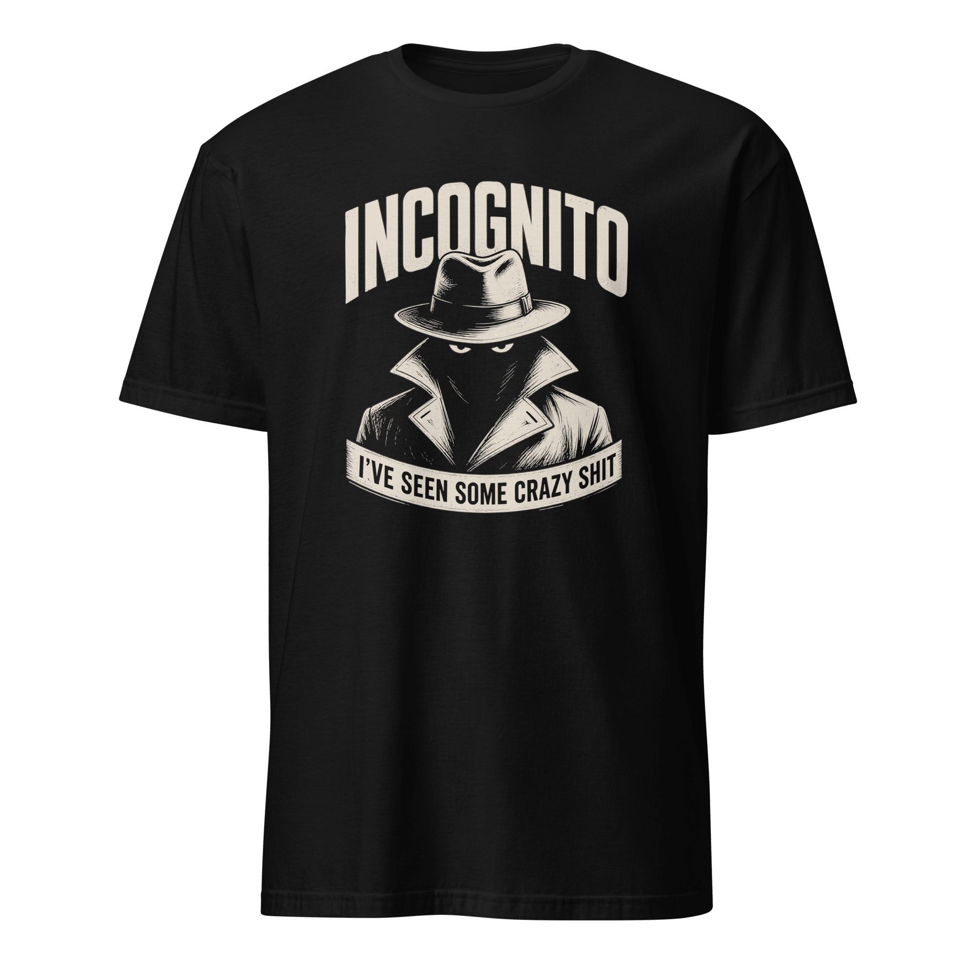Incognito Mode Knows code deadpan sarcastic - Developer T-shirt - techmerch.io