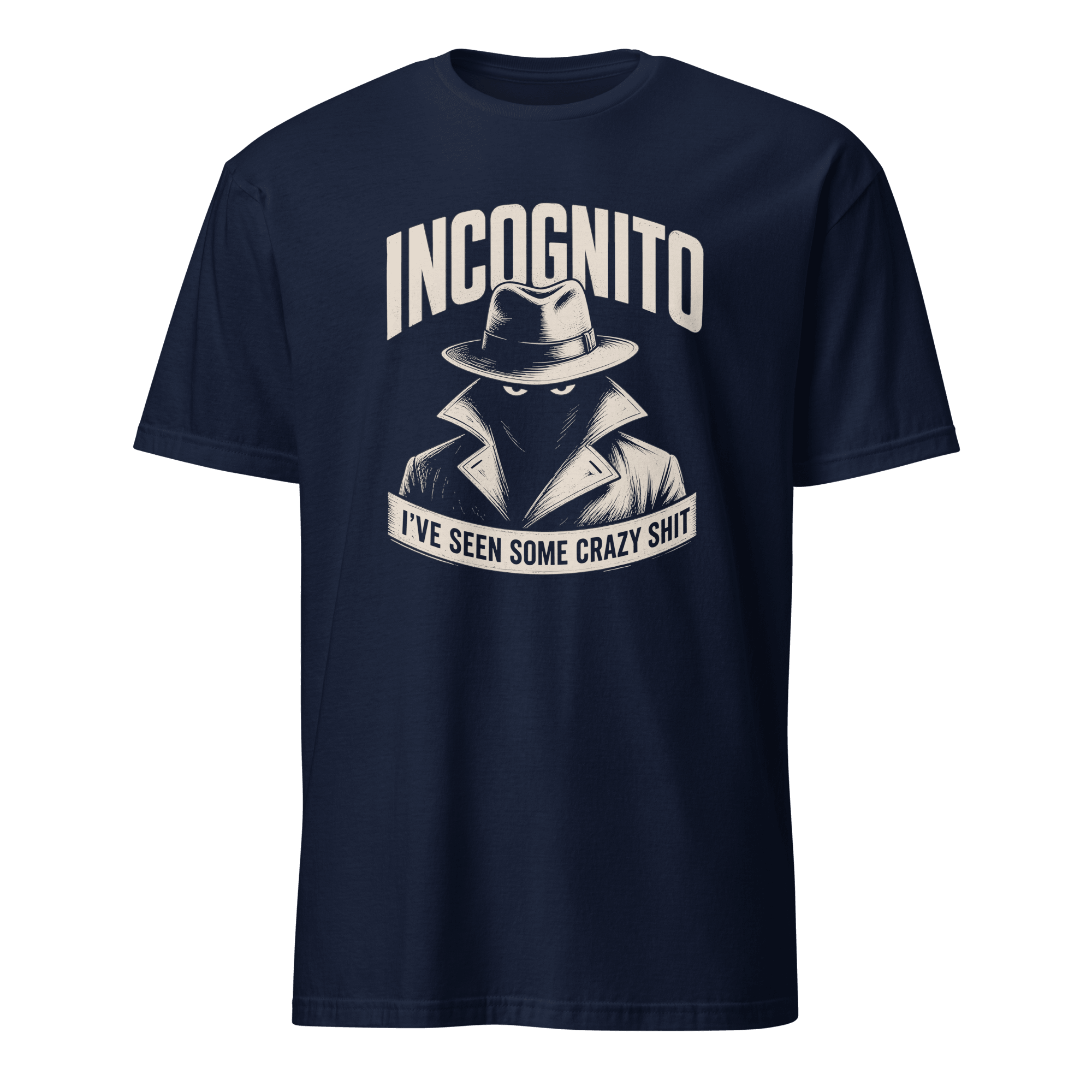 Incognito Mode Knows code deadpan sarcastic - Developer T-shirt - techmerch.io