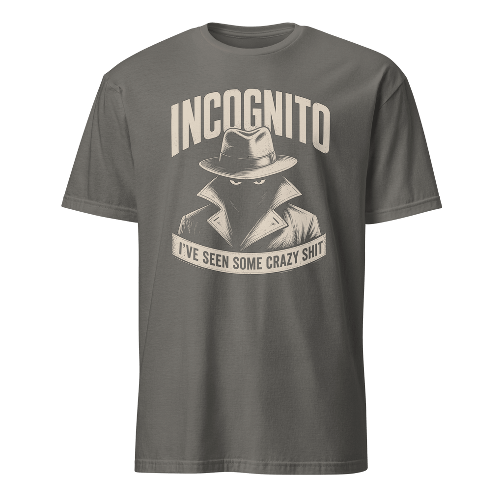 Incognito Mode Knows code deadpan sarcastic - Developer T-shirt - techmerch.io