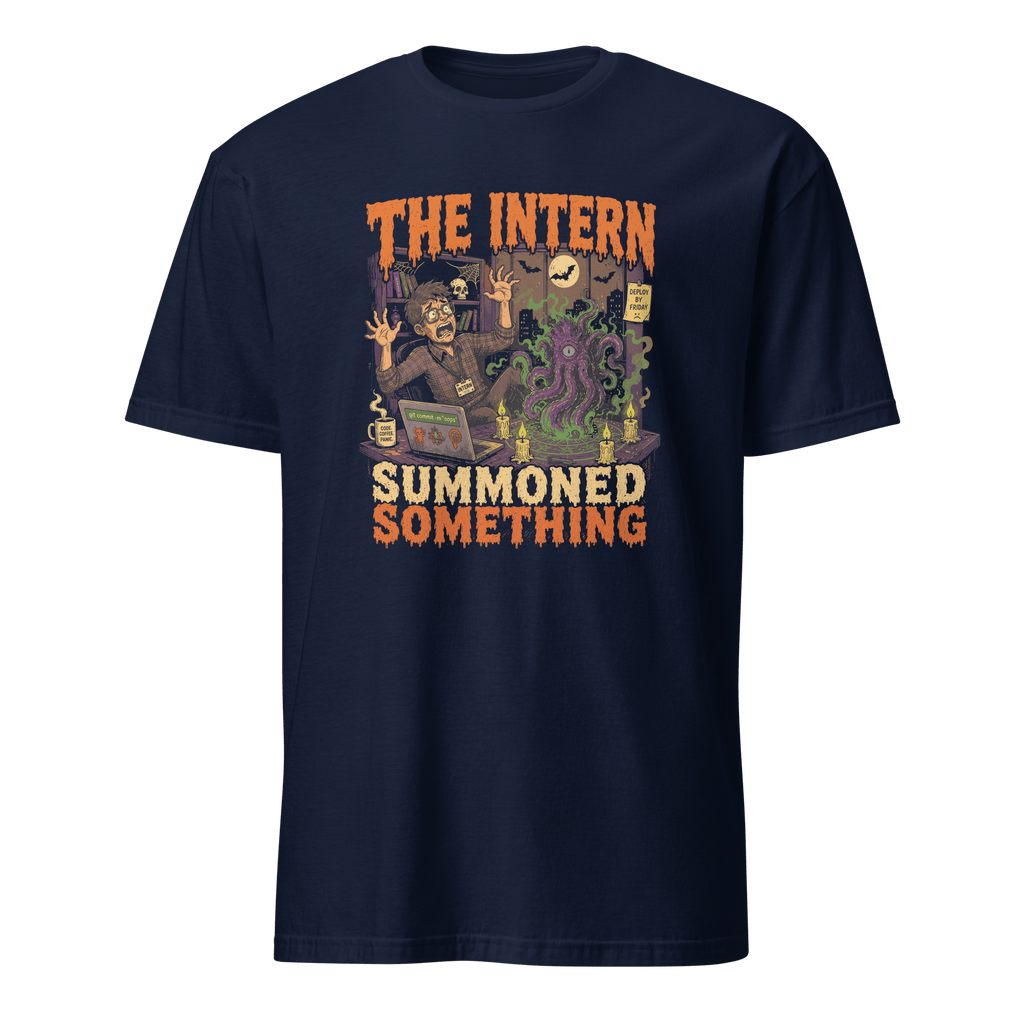 Intern Summoned Something cartoon full-search The Intern Summoned Something halloween - Developer T-shirt - techmerch.io