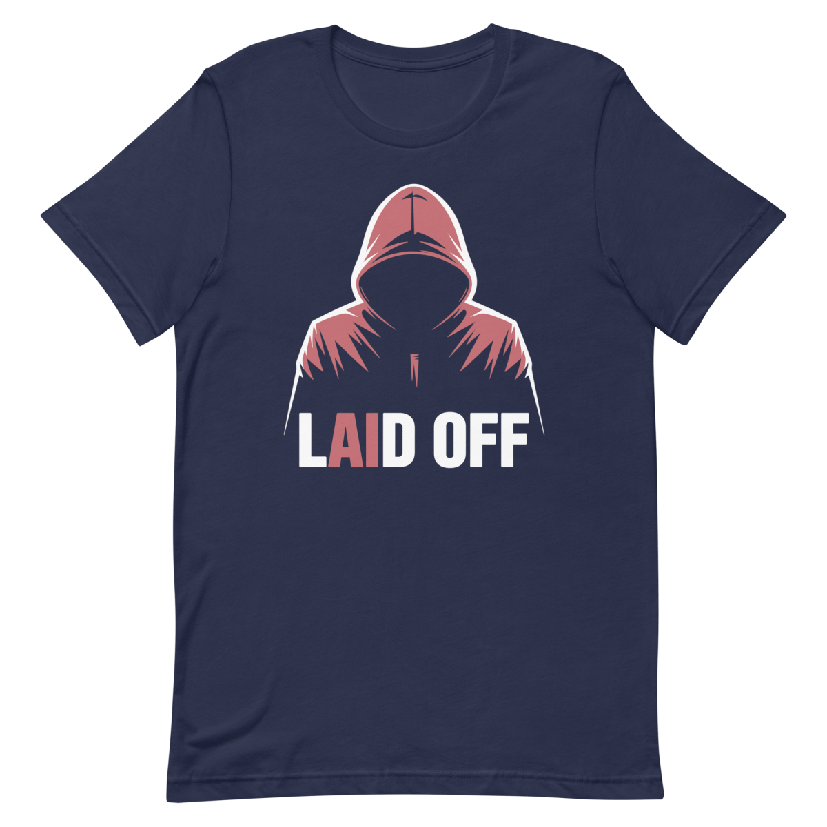 Laid Off - Developer T-shirt - techmerch.io