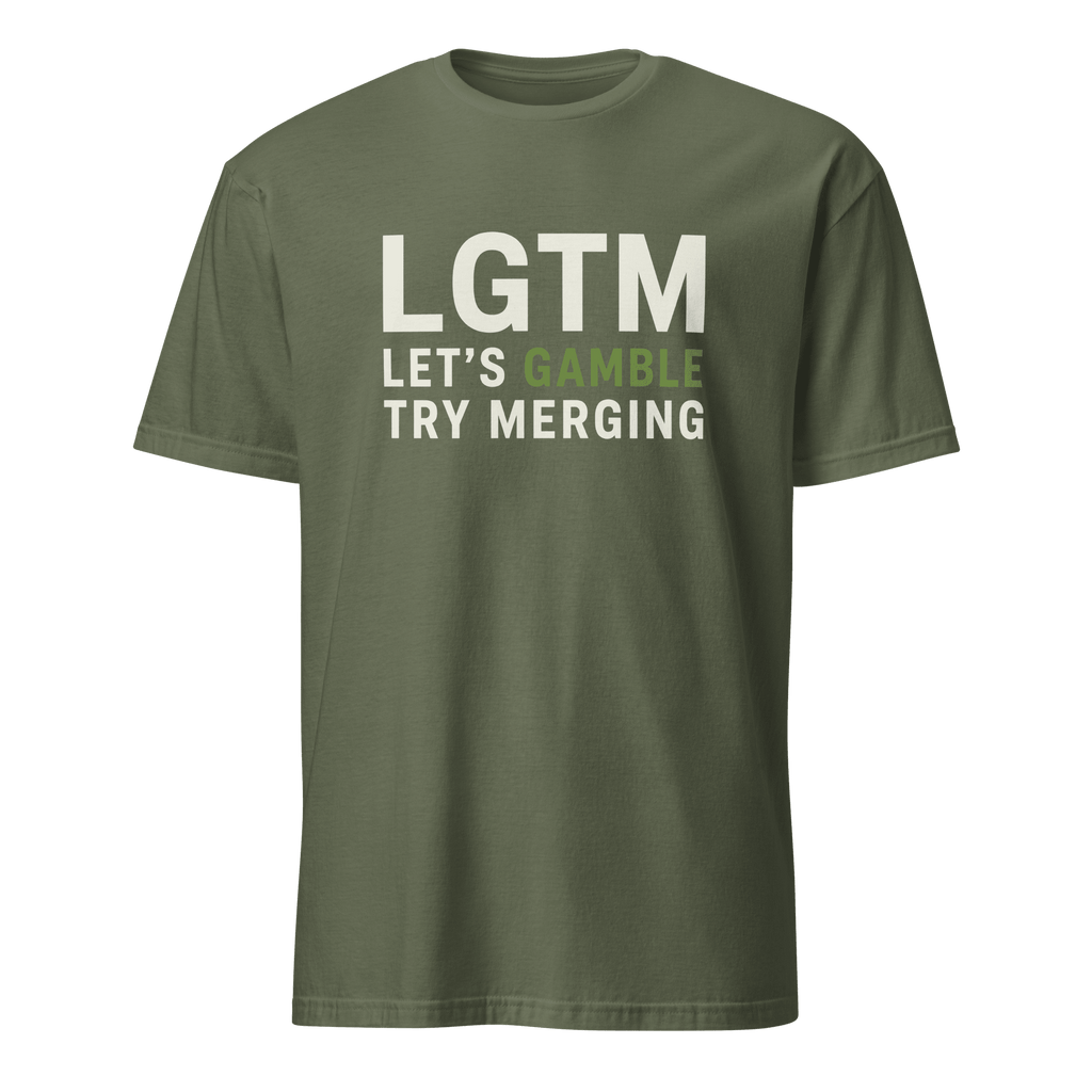 LGTM: Let's Gamble deadpan git sarcastic - Developer T-shirt - techmerch.io