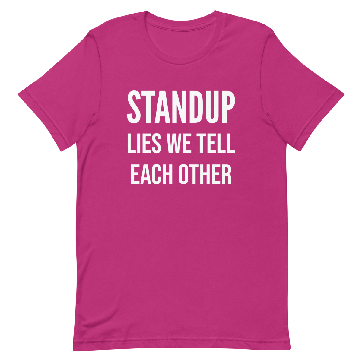 Lies We Tell Standups agile developer funny - Developer T-shirt - techmerch.io