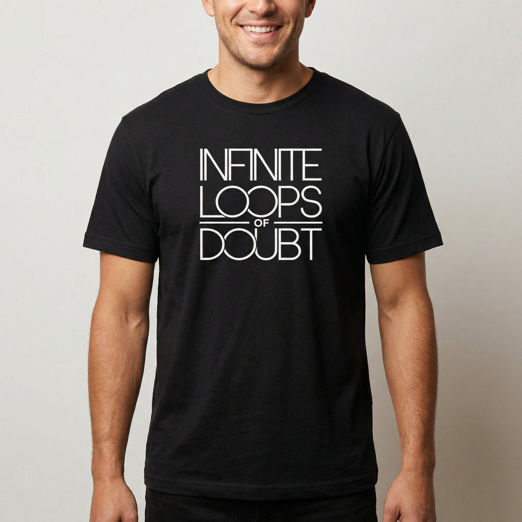 Loops Of Doubt deadpan debugging full - search infinite loops of doubt - Developer T-shirt - techmerch.io