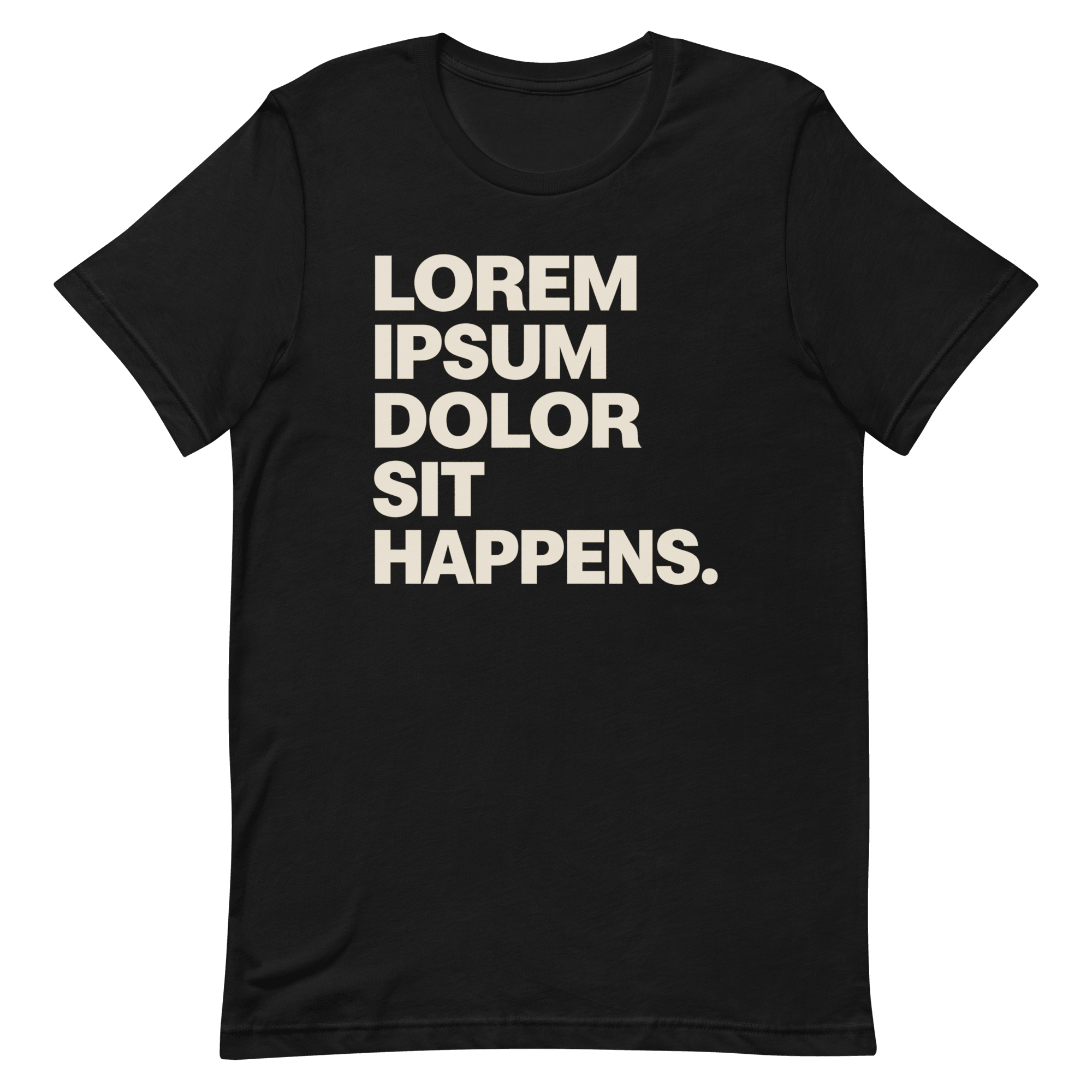 Lorem Ipsum Sit Happens code deadpan full - search lorem ipsum dolor sit happens - Developer T-shirt - techmerch.io