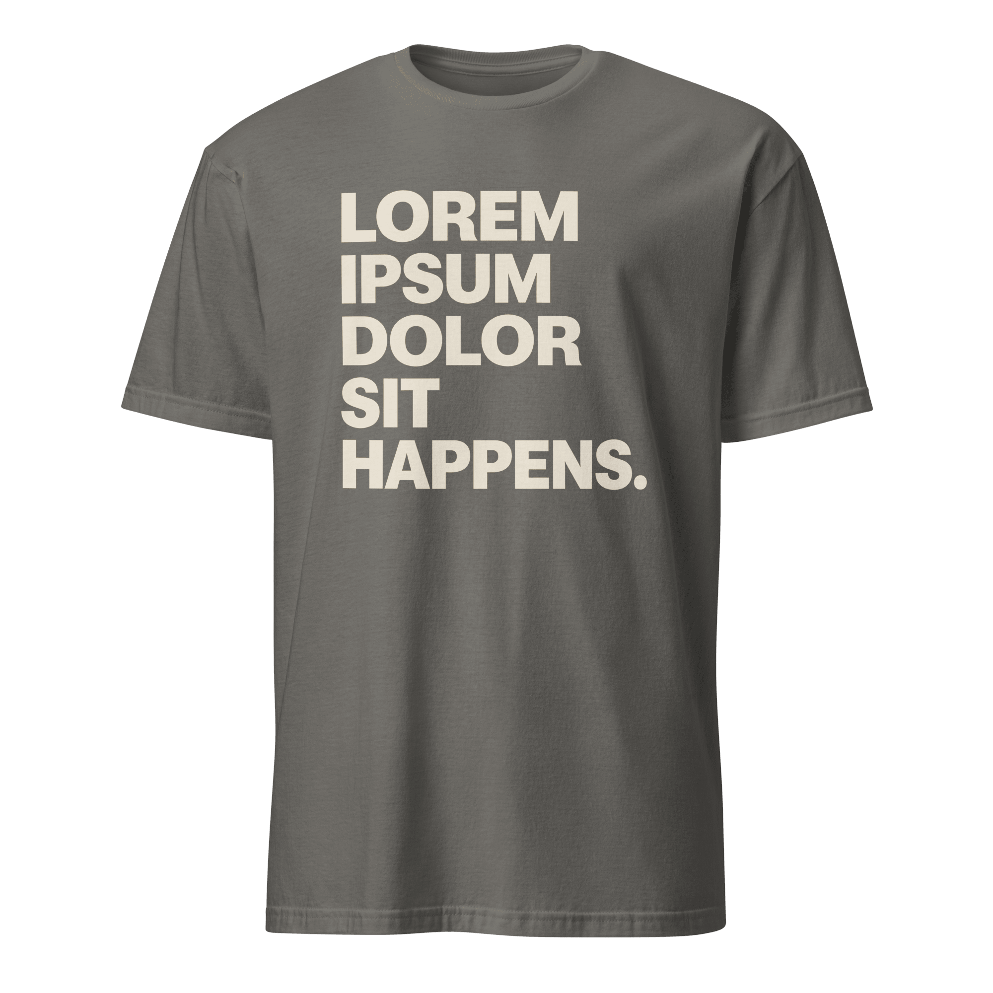 Lorem Ipsum Sit Happens code deadpan full - search lorem ipsum dolor sit happens - Developer T-shirt - techmerch.io