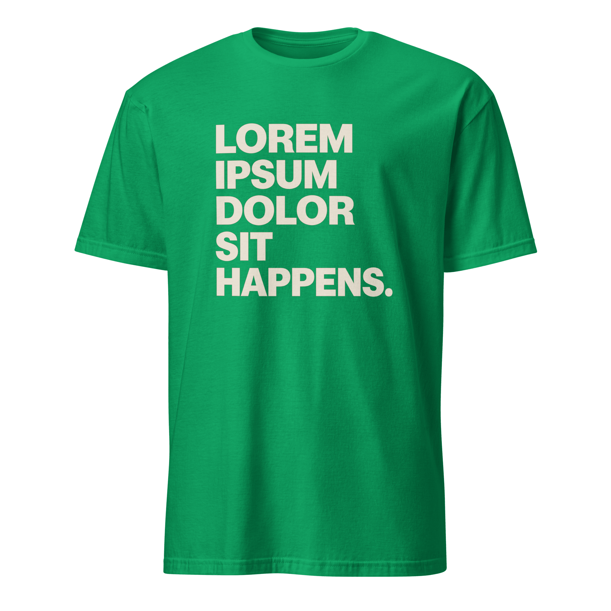 Lorem Ipsum Sit Happens code deadpan full-search lorem ipsum dolor sit happens - Developer T-shirt - techmerch.io