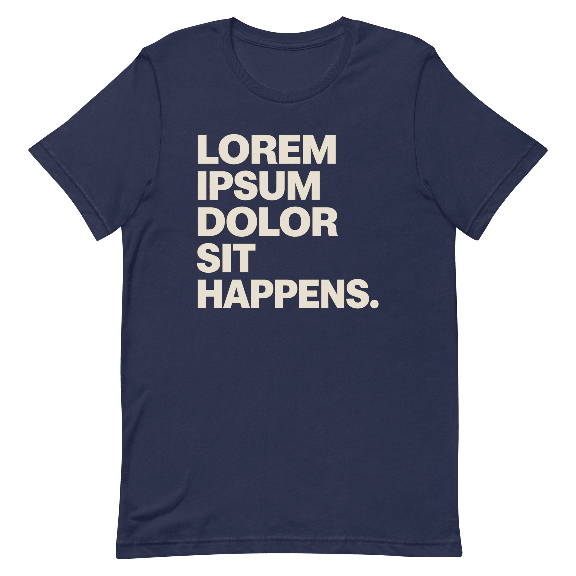 Lorem Ipsum Sit Happens code deadpan full - search lorem ipsum dolor sit happens - Developer T-shirt - techmerch.io