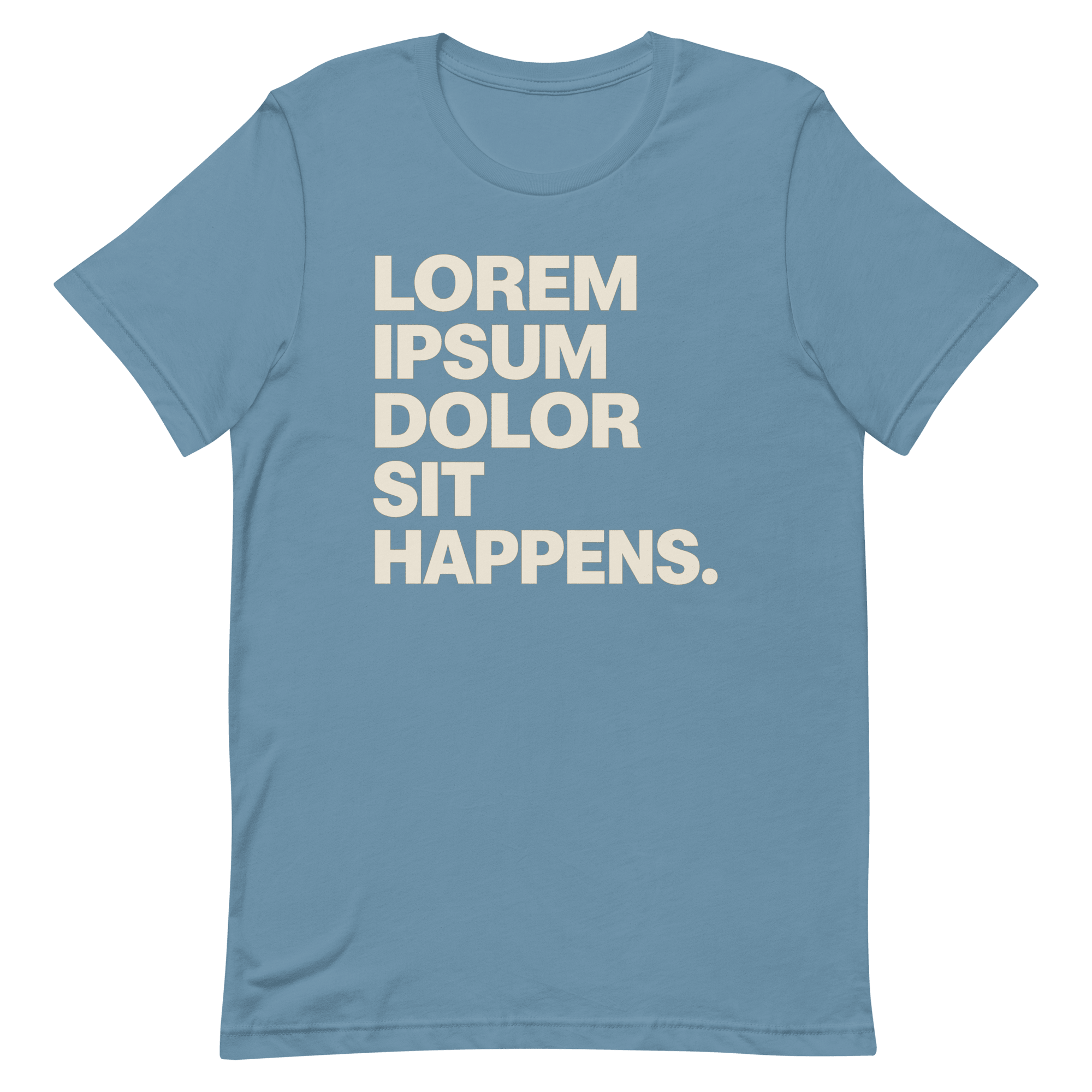 Lorem Ipsum Sit Happens code deadpan full - search lorem ipsum dolor sit happens - Developer T-shirt - techmerch.io