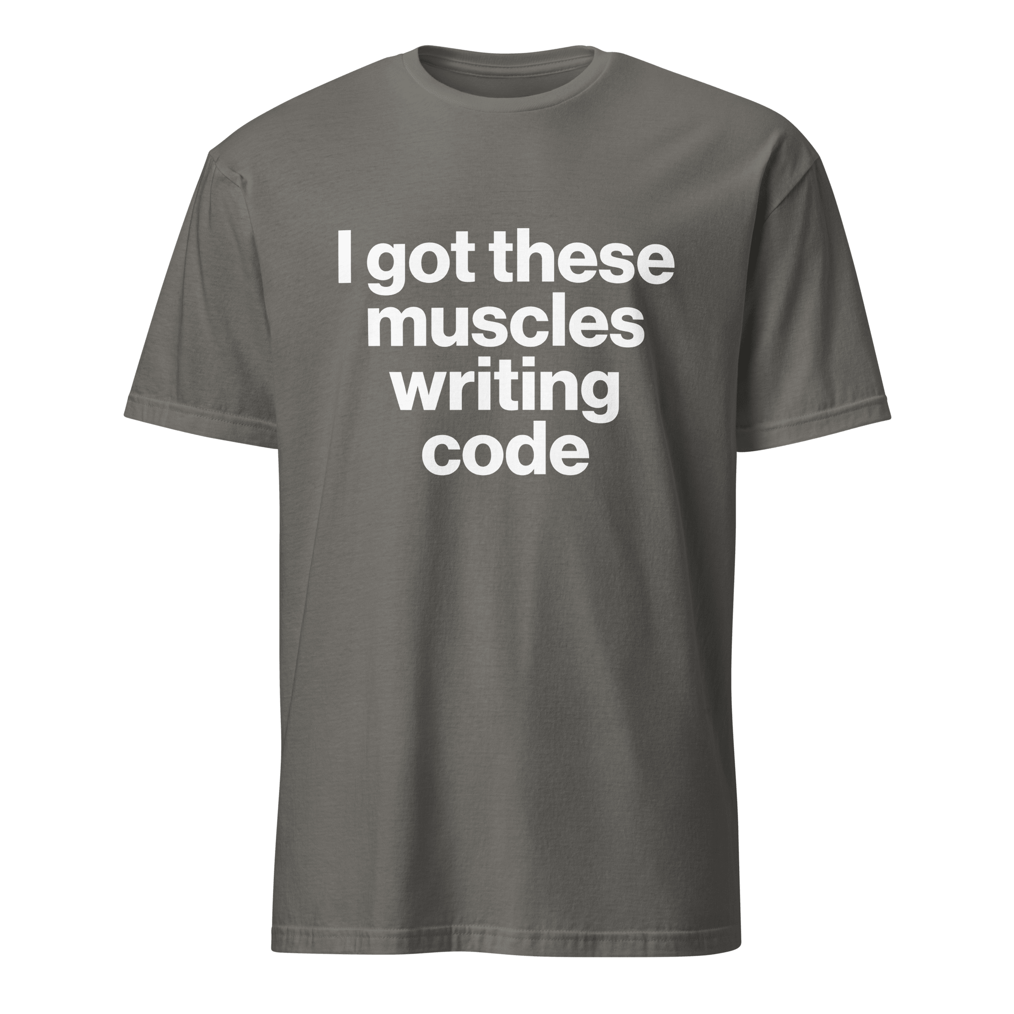 Muscles From Coding deadpan full - search i got these muscles writing code hot - Developer T-shirt - techmerch.io